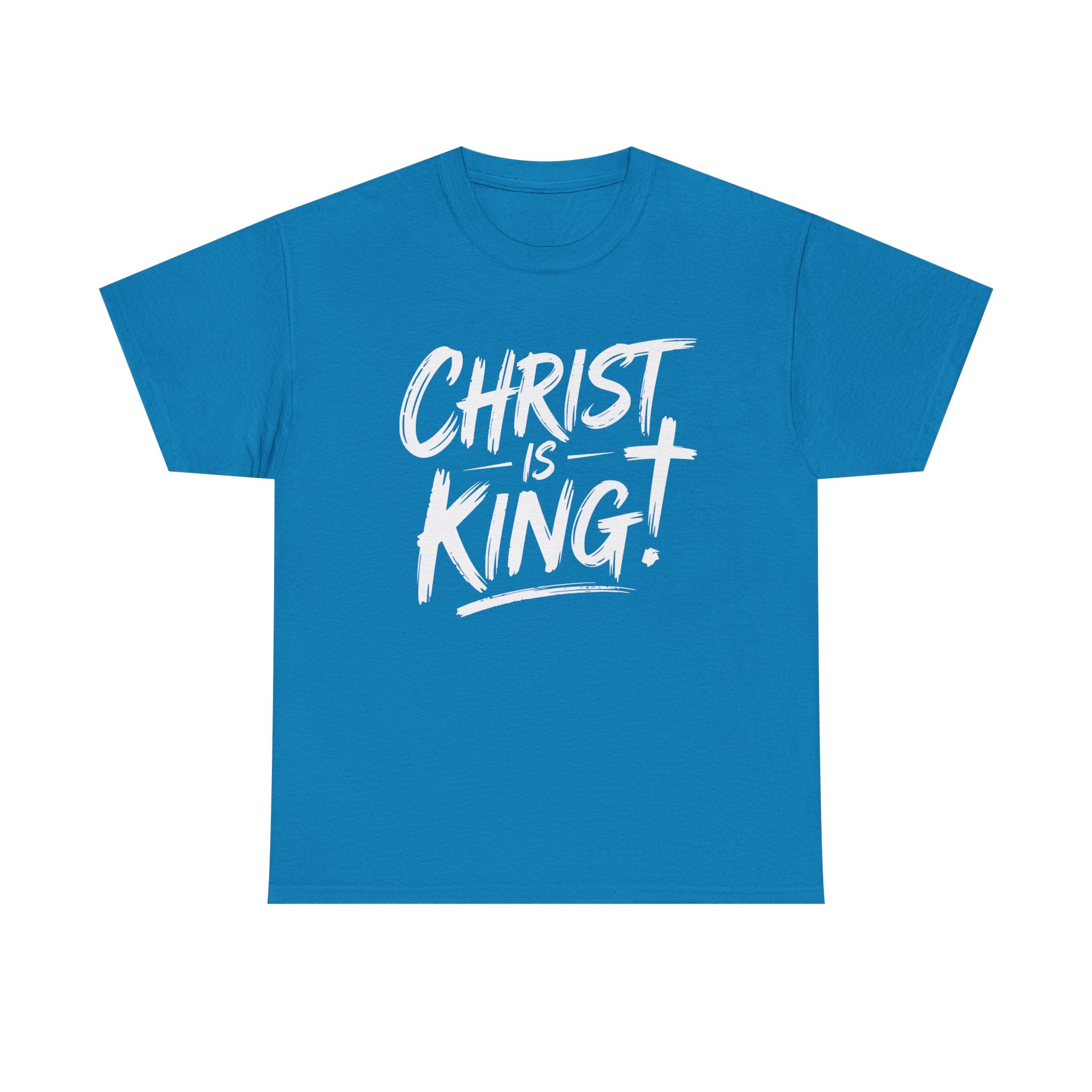 Christ is king t shirt