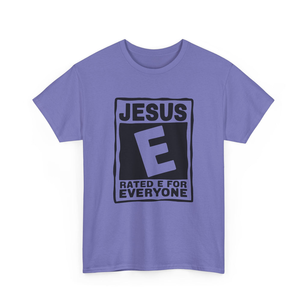 Jesus rated E for everyone t shirt