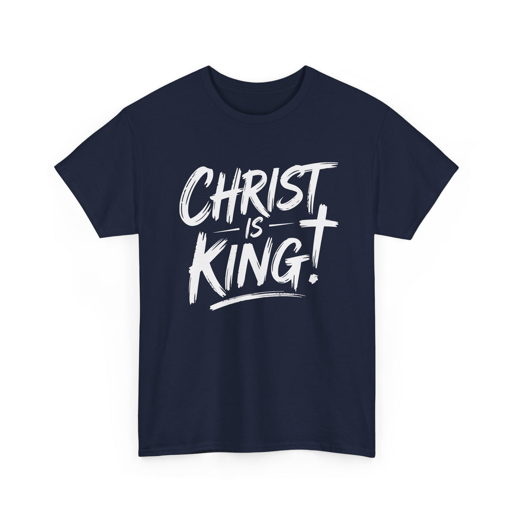 Christ Is King T-Shirt