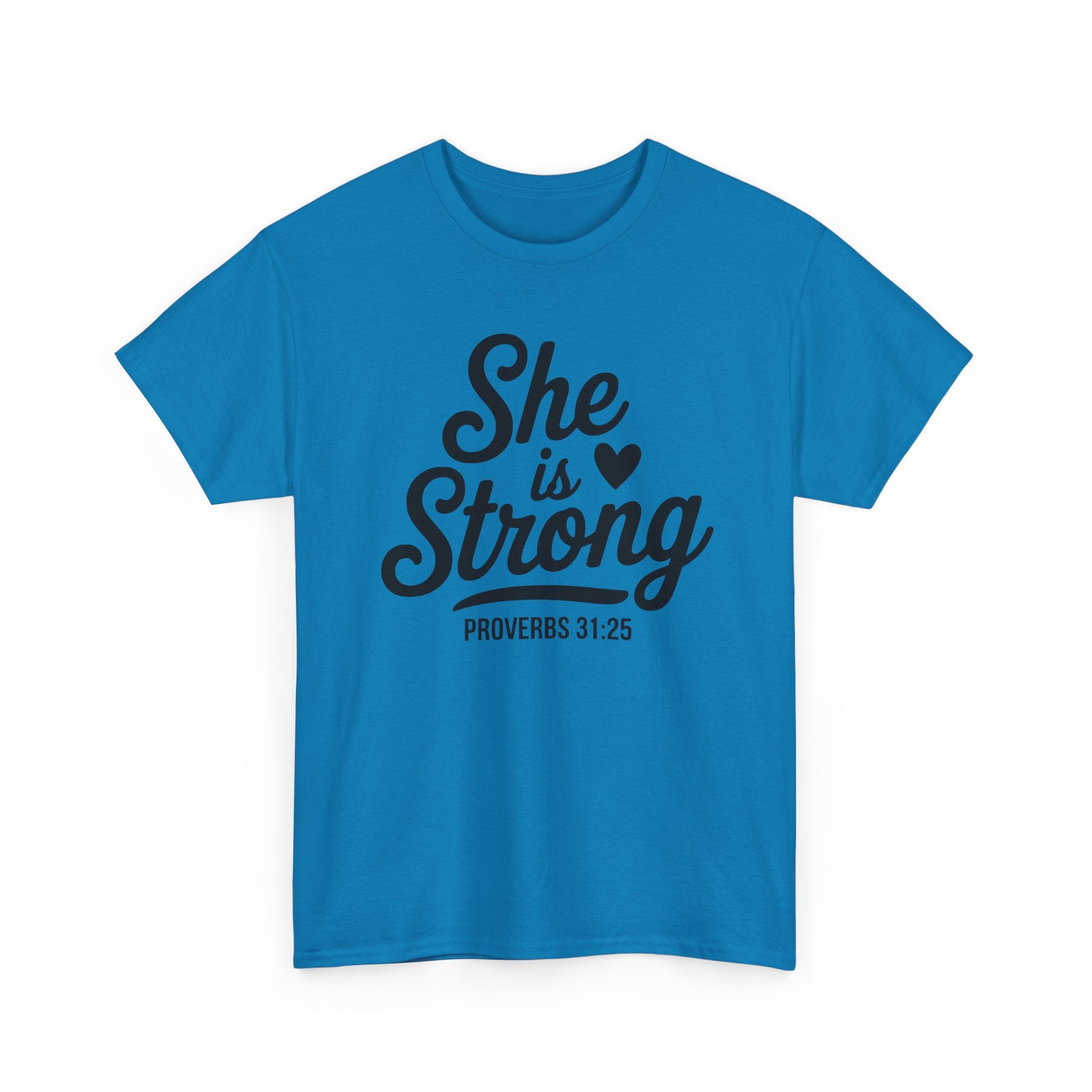 she is strong t shirt