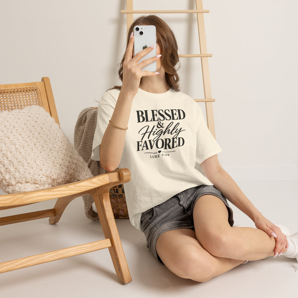 Blessed & Highly Favored T-Shirt