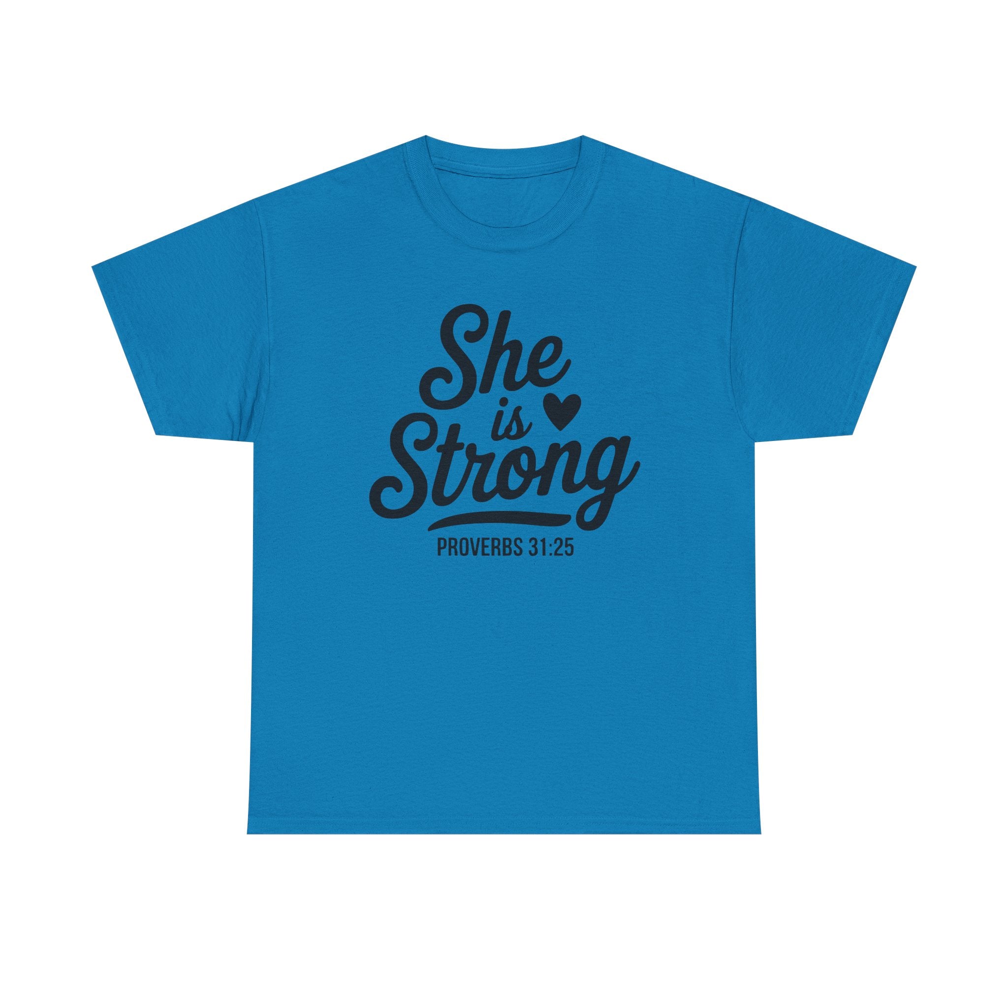 she is strong t shirt