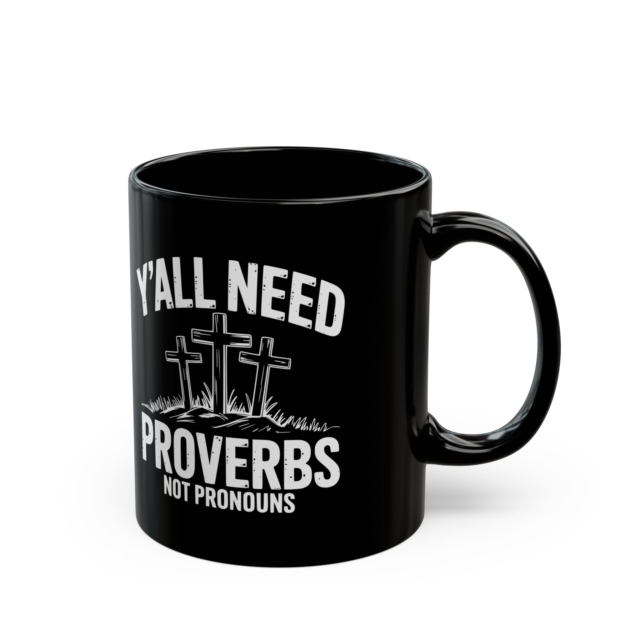 yall need proverbs mug