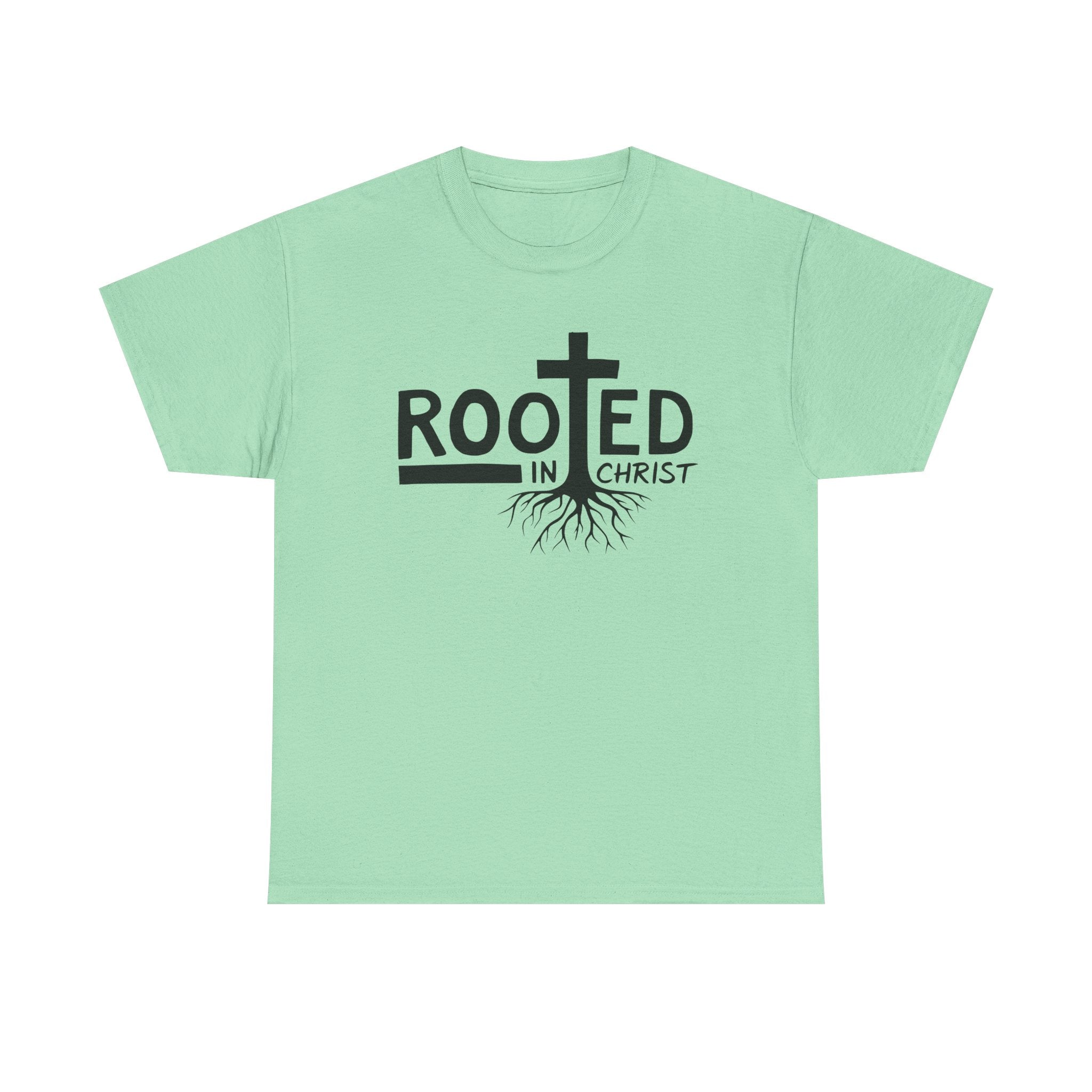 Rooted In Christ T Shirt