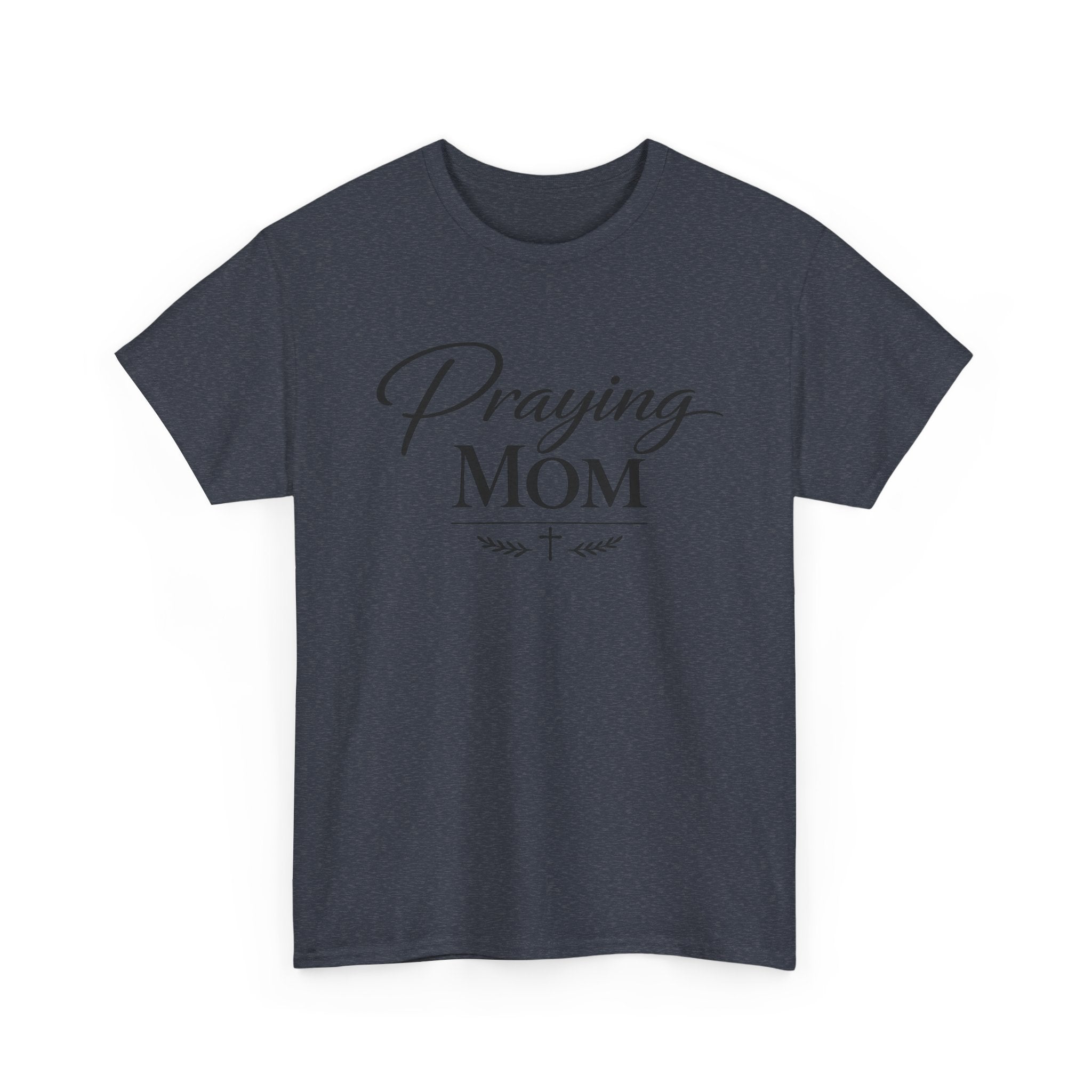 Praying Mom T-Shirt