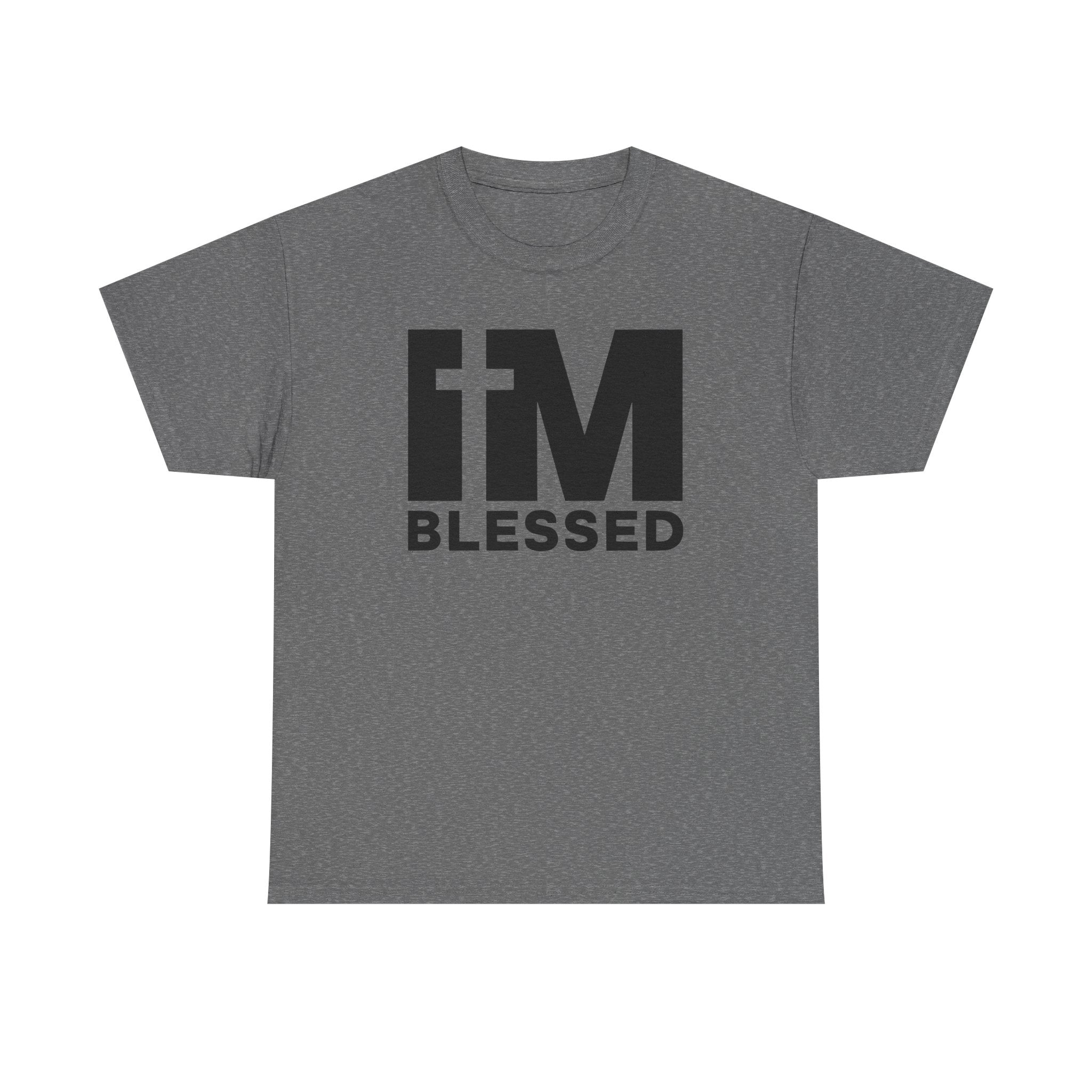 im blessed shirt