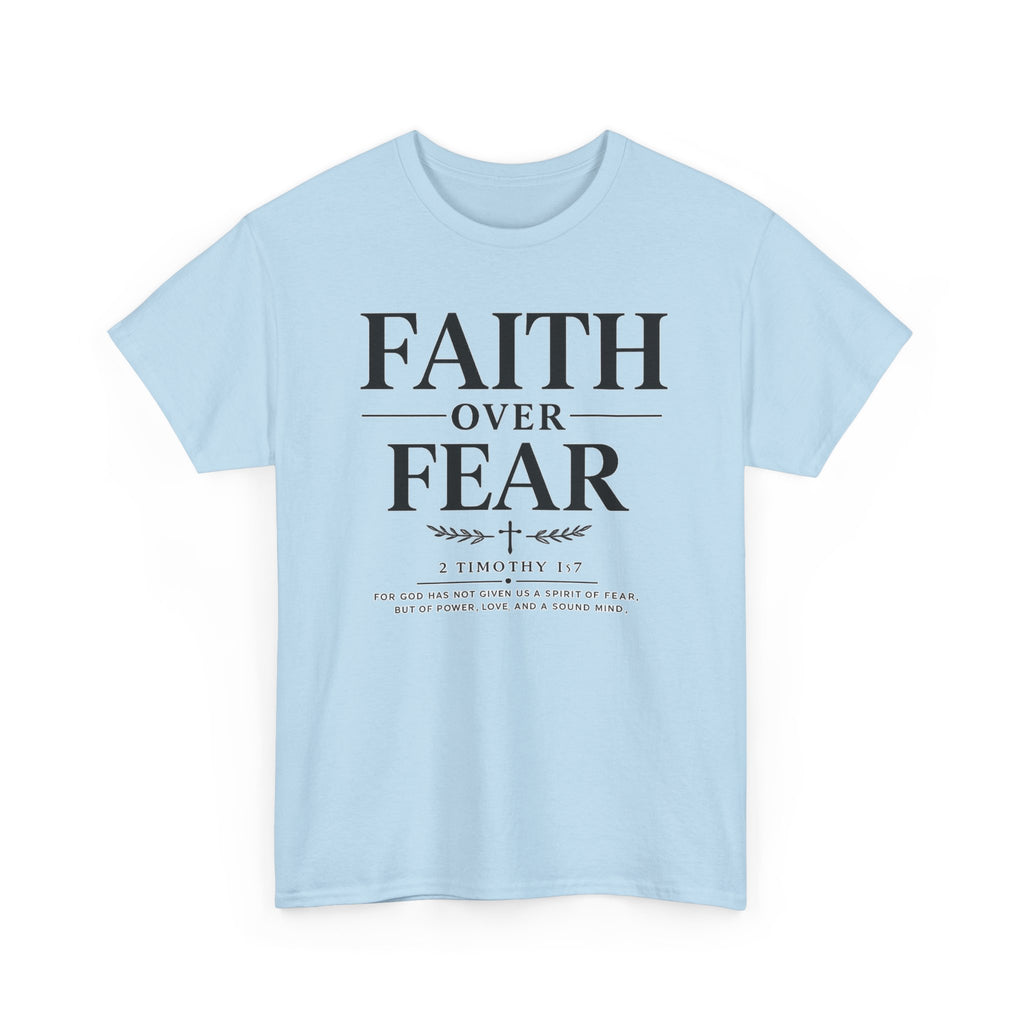 Light blue t-shirt with 'Faith Over Fear' text on a white background