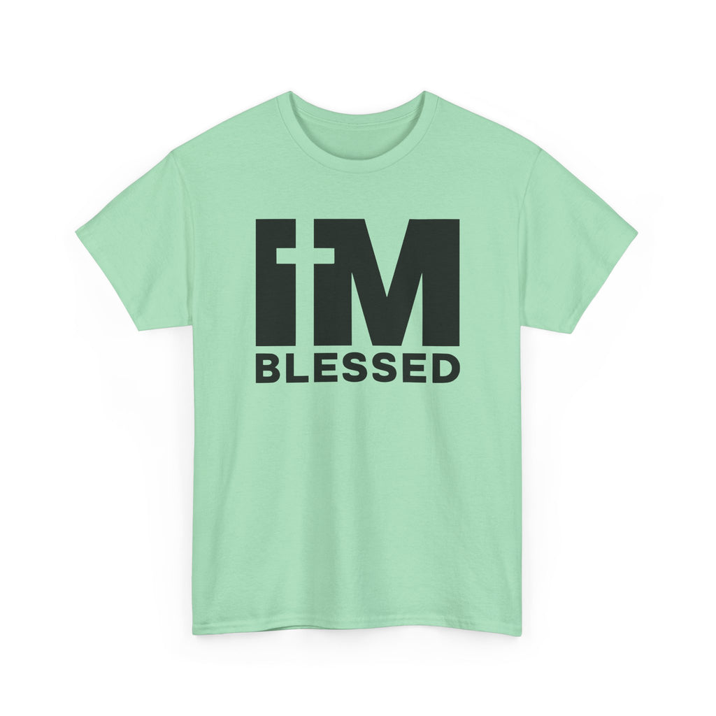 im blessed shirt