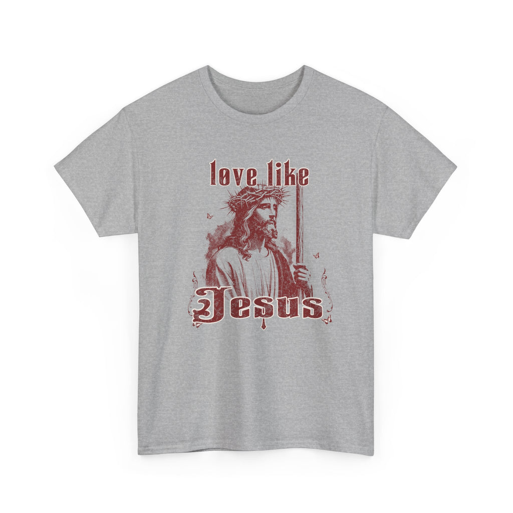 Love Like Jesus T-Shirt
