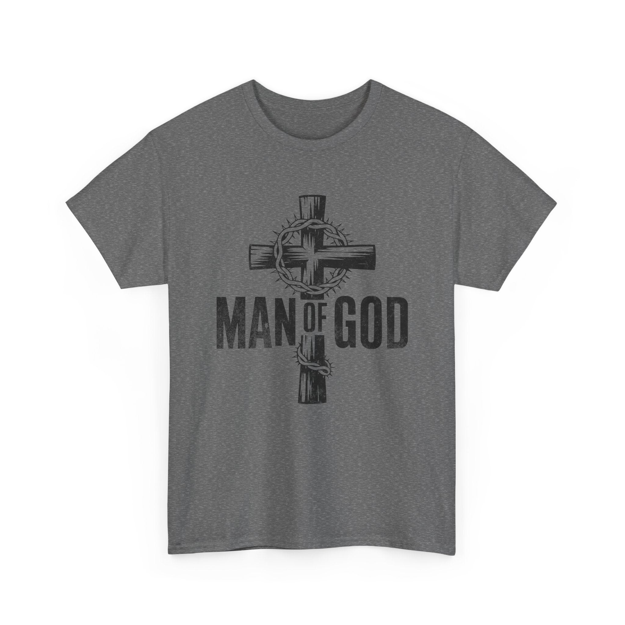 Man Of God T-Shirt