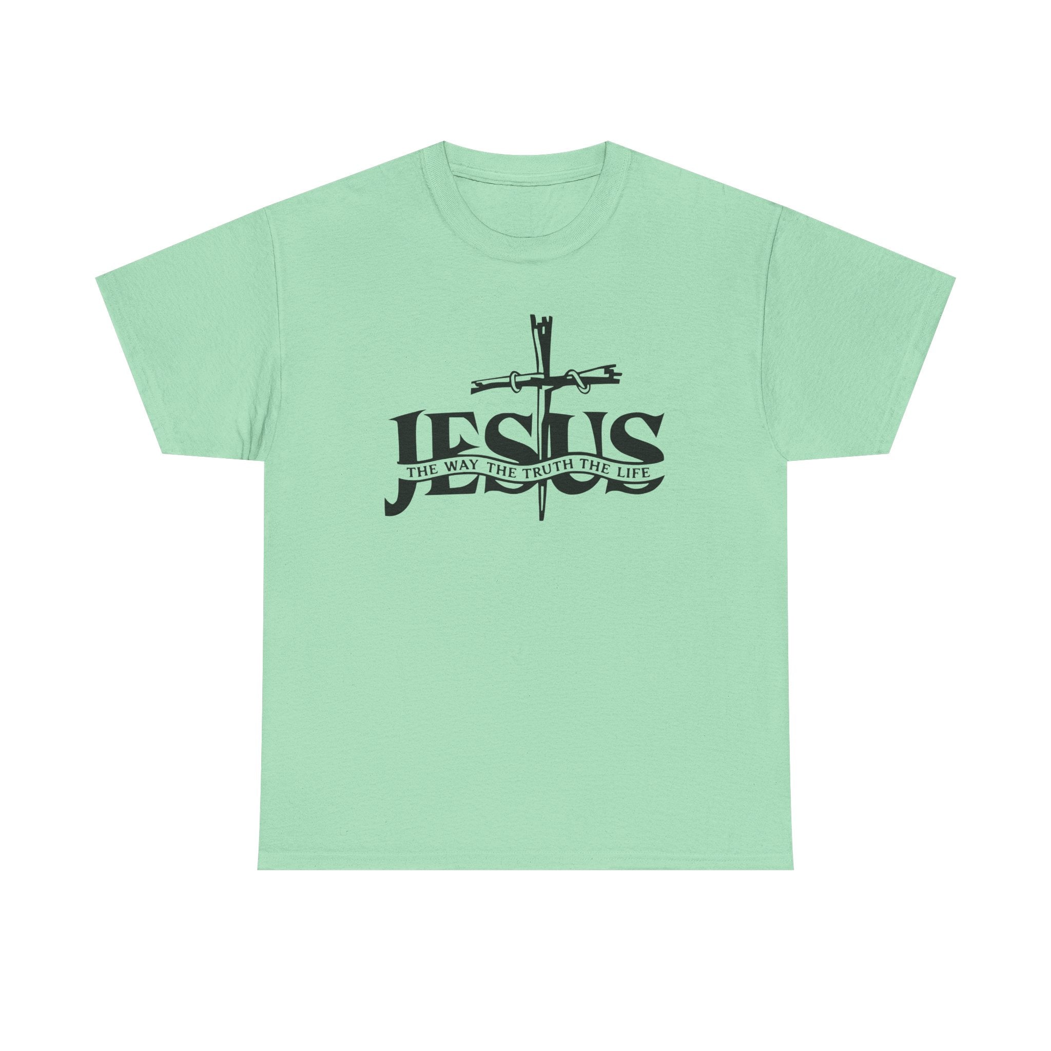Jesus the way the truth the life shirt