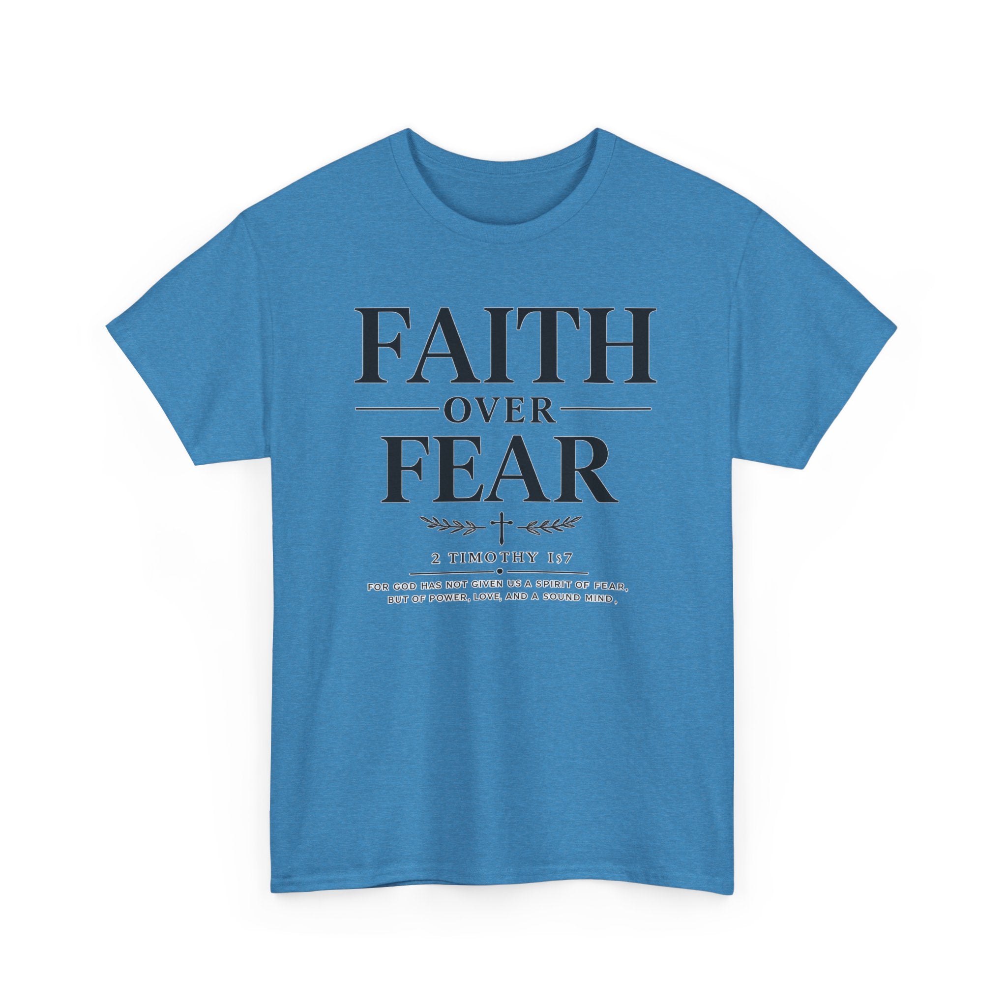 Blue t-shirt with 'Faith Over Fear' text on a white background