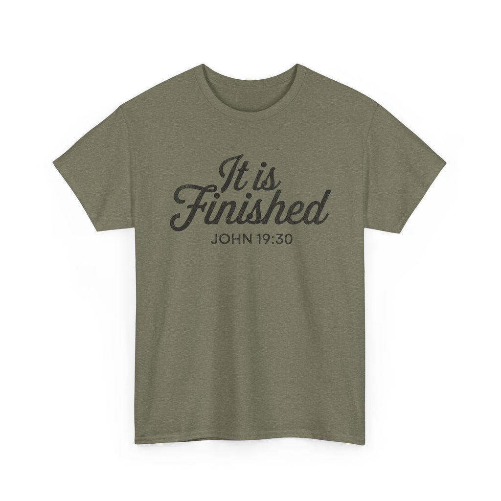 it is finished shirt