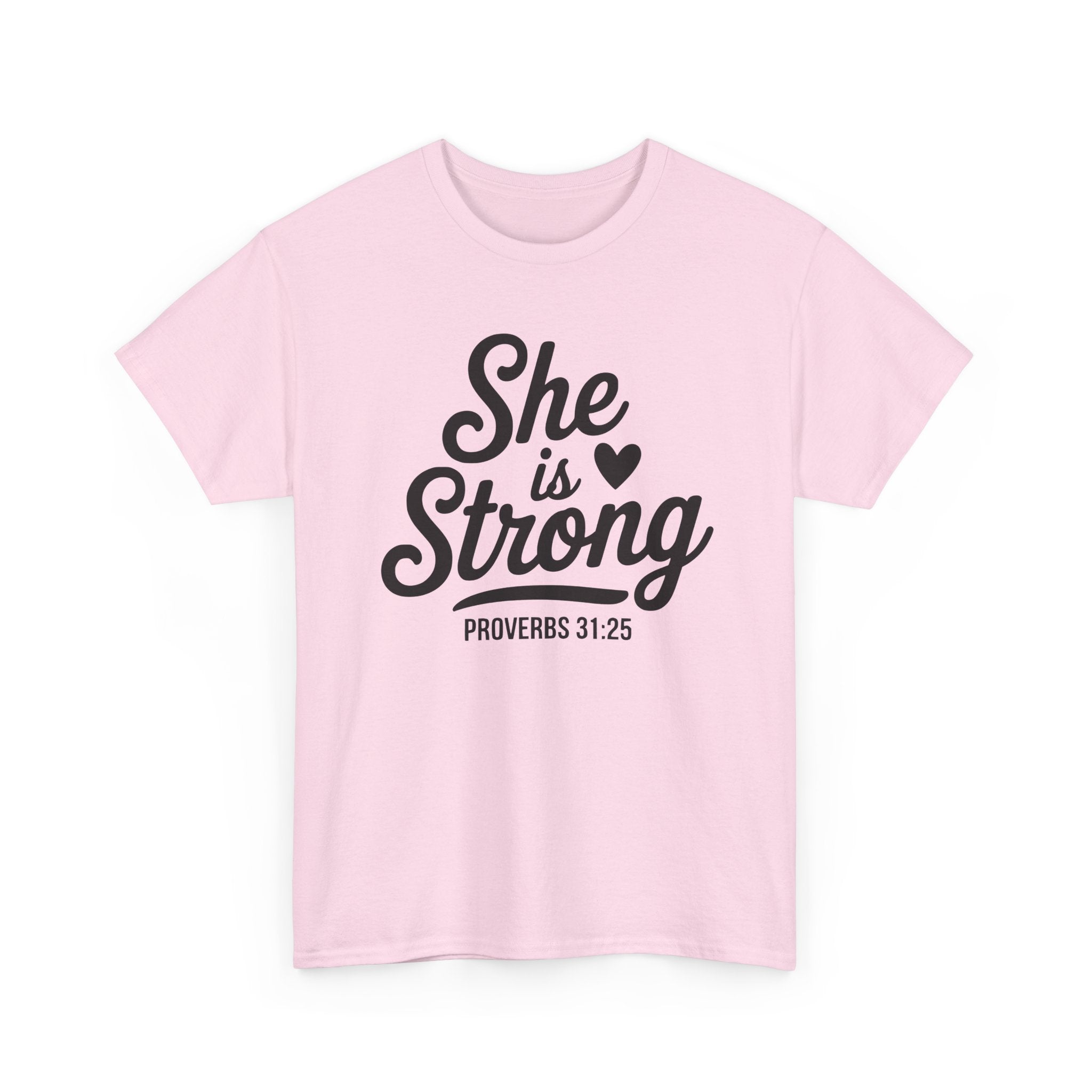 she is strong t shirt
