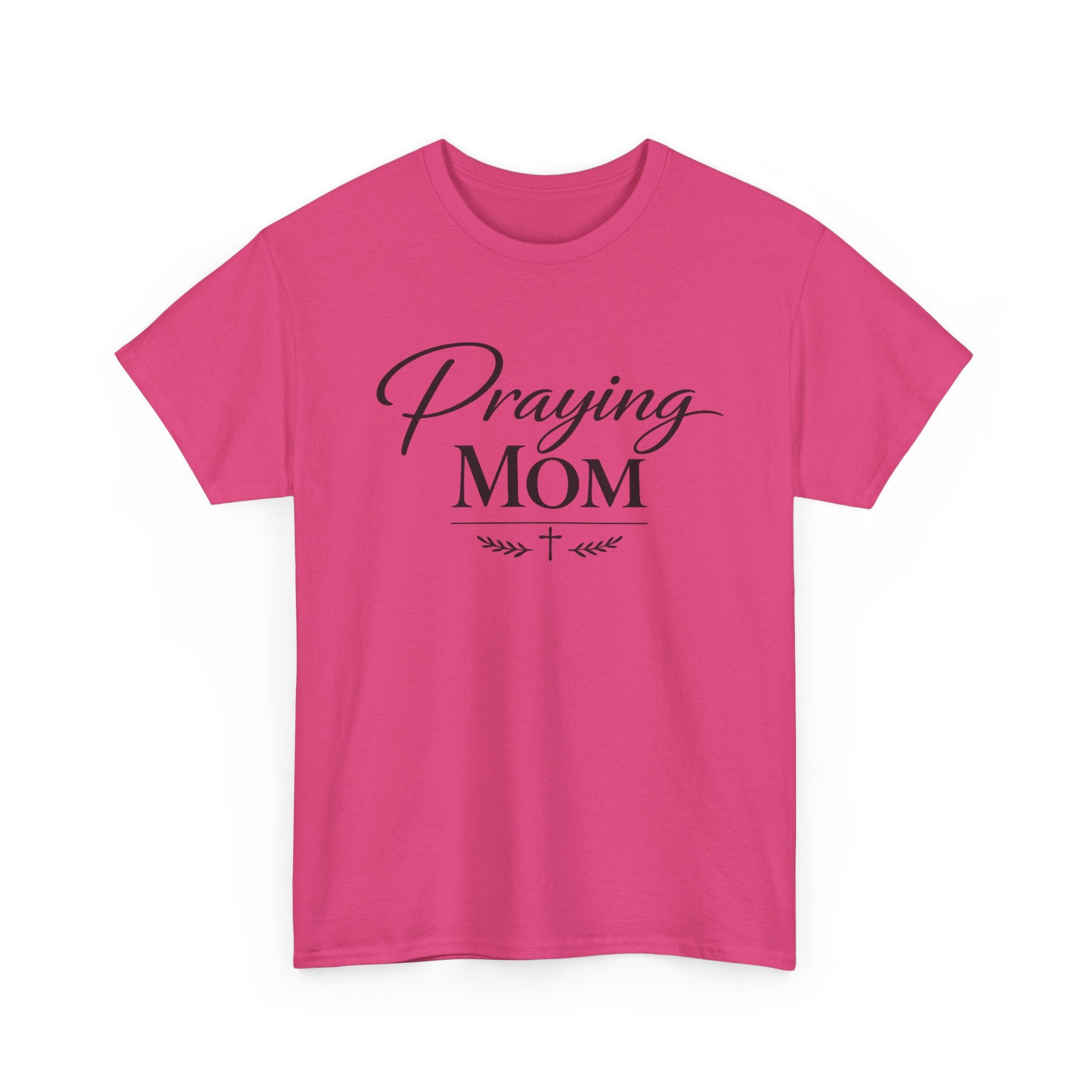 Praying Mom T-Shirt