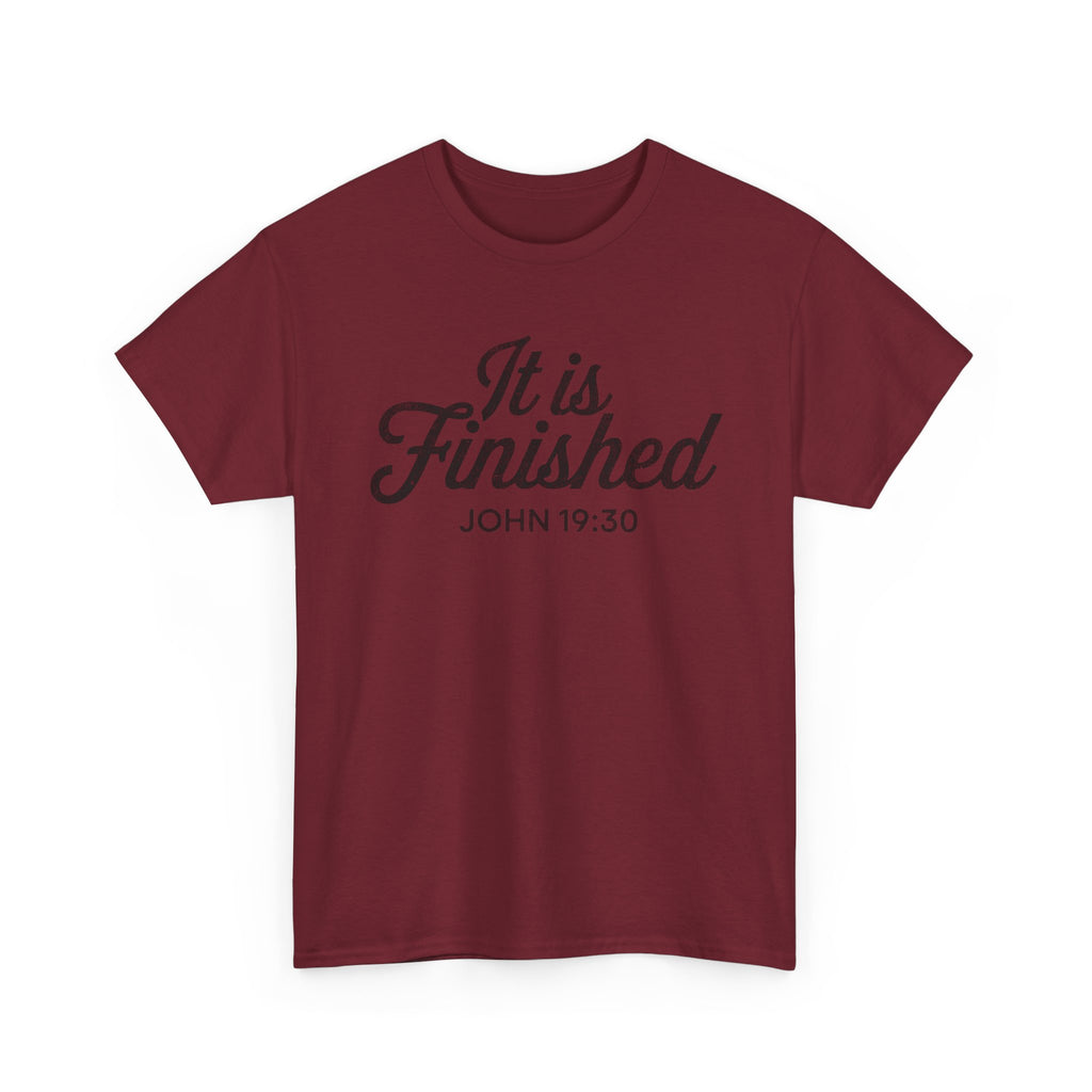 it is finished shirt