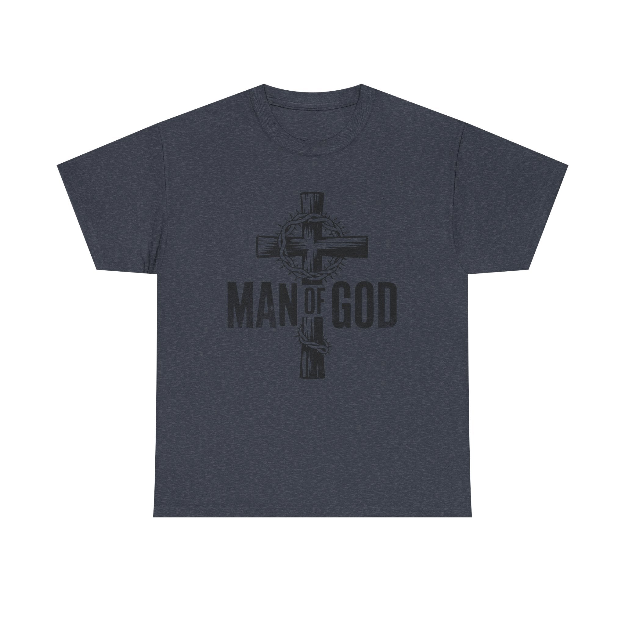 Man Of God T-Shirt