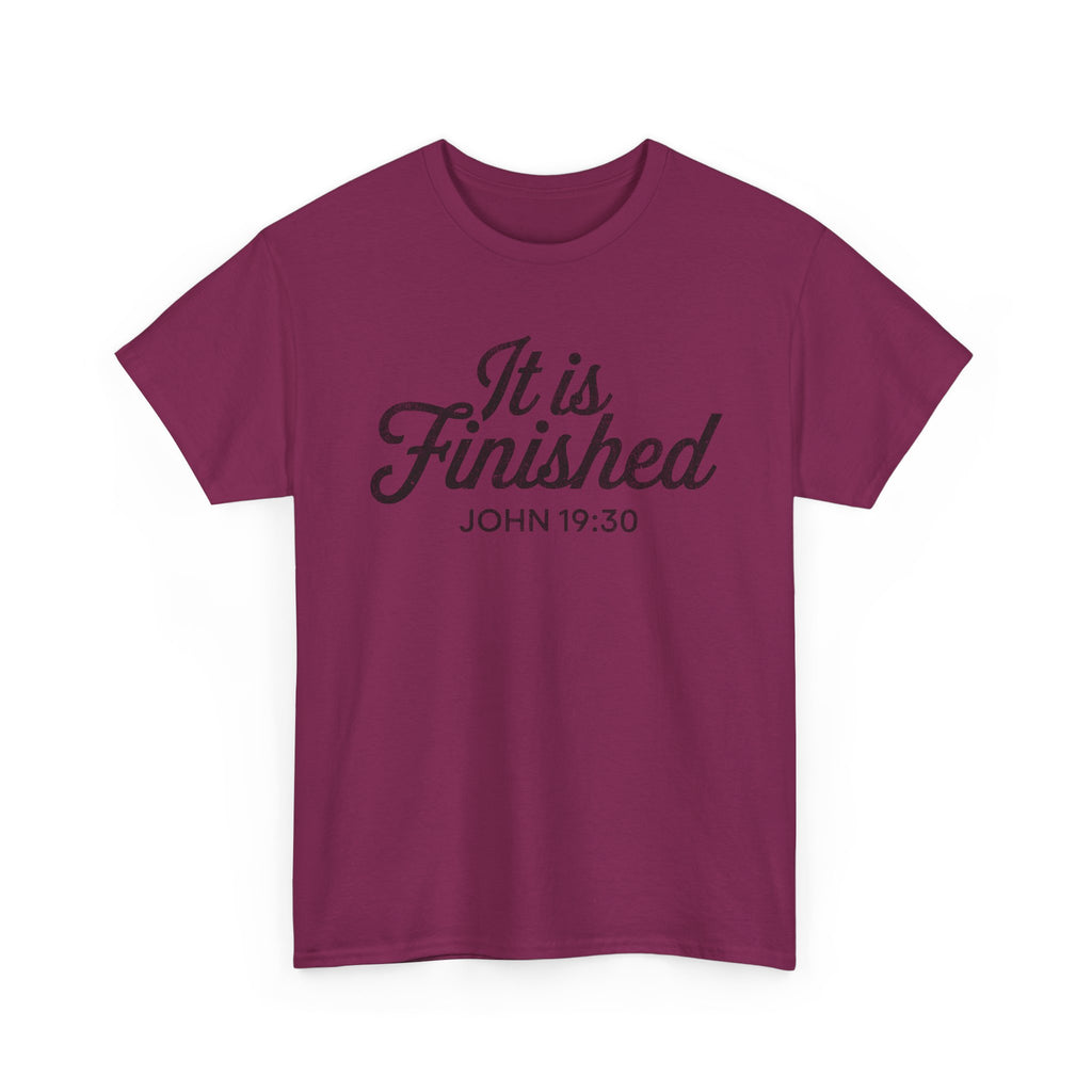 it is finished shirt