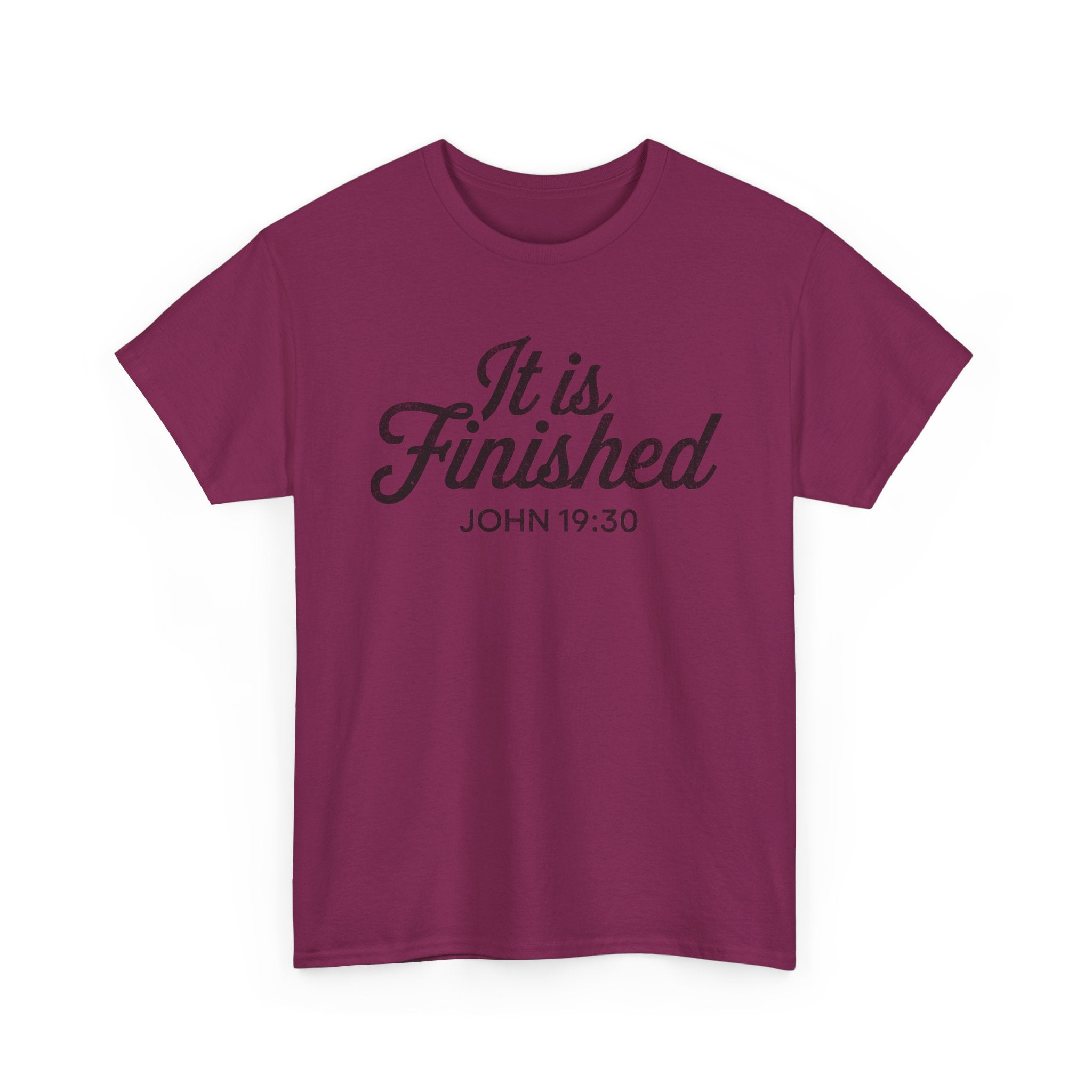 it is finished shirt