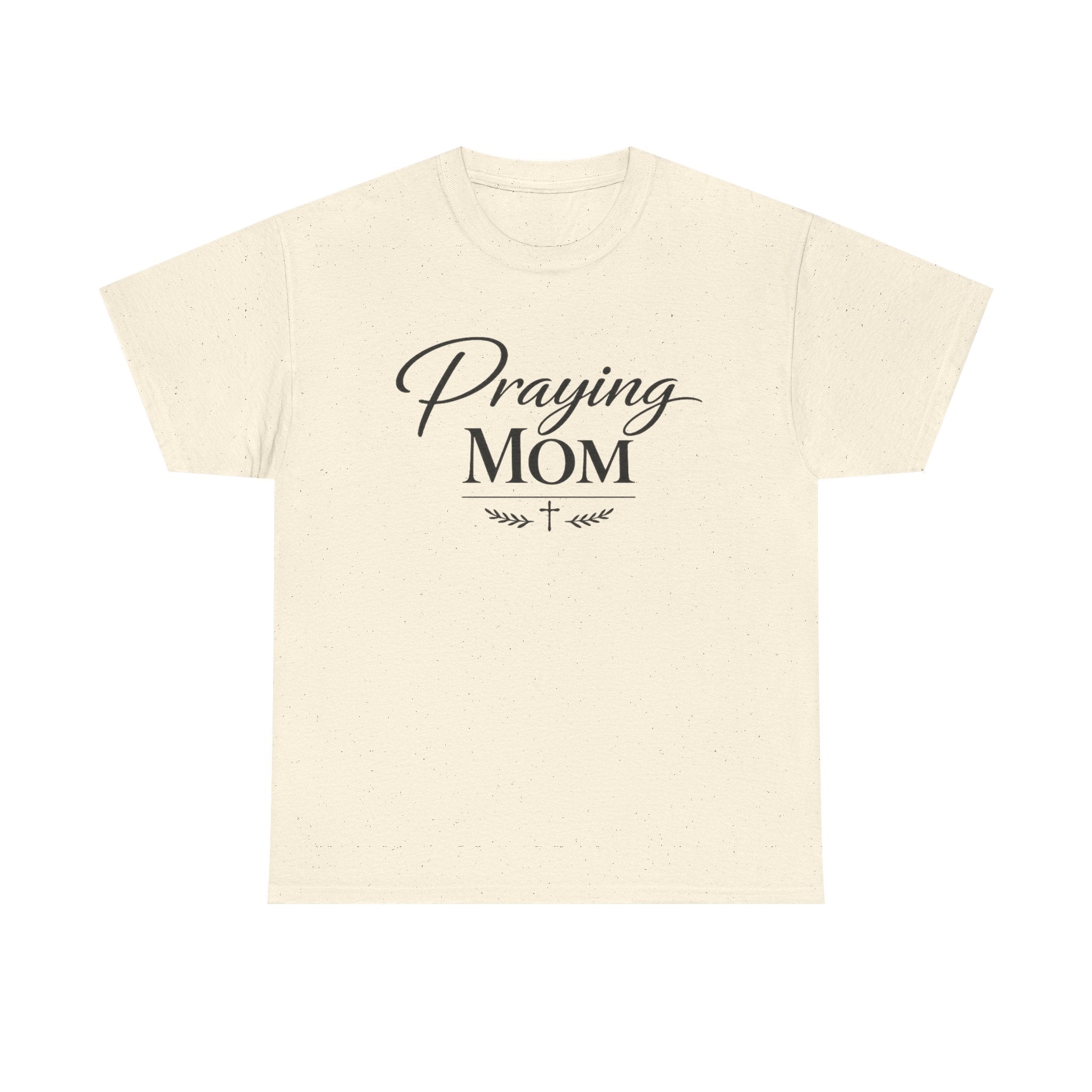 Praying Mom T-Shirt