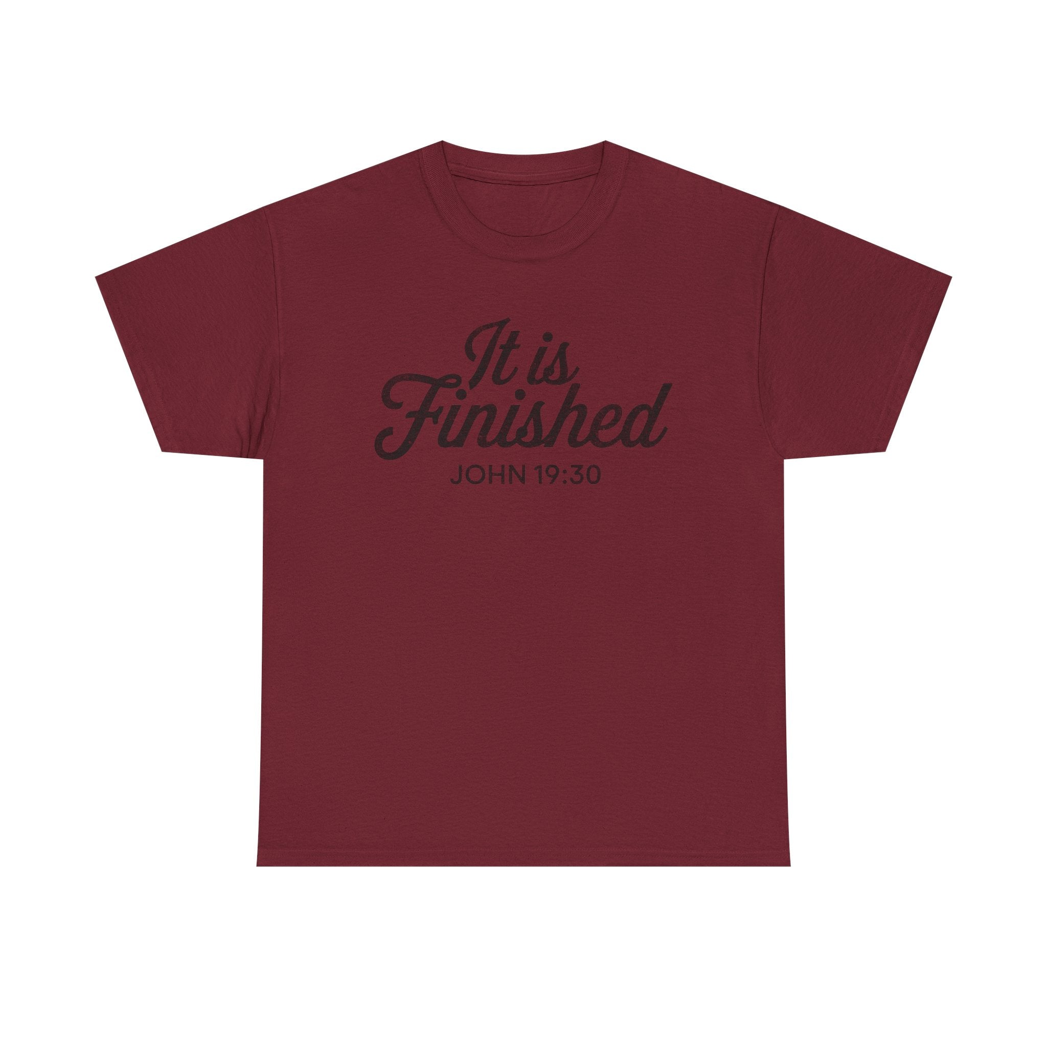 it is finished shirt