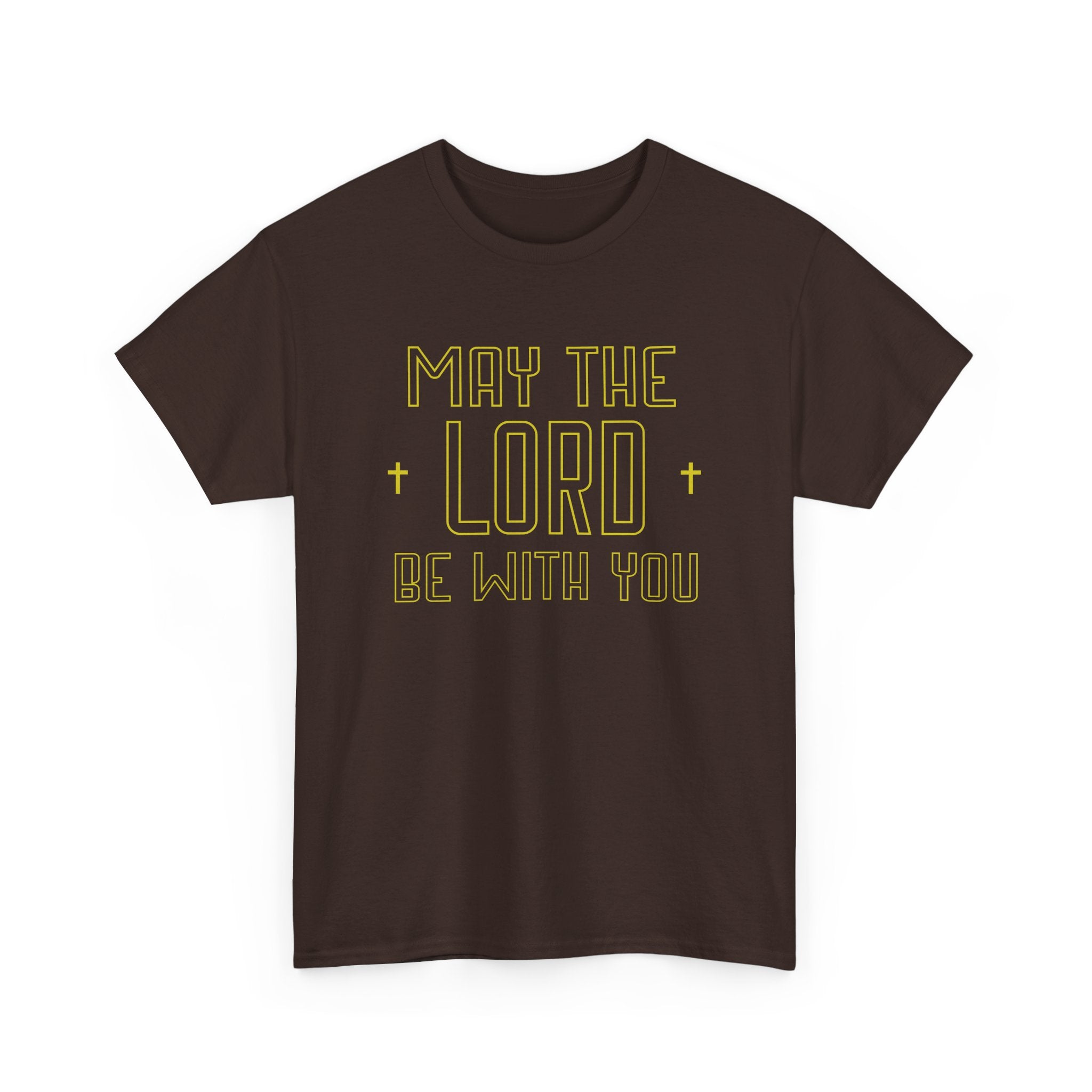Brown t-shirt with 'May the Lord be with you' text in yellow on a white background