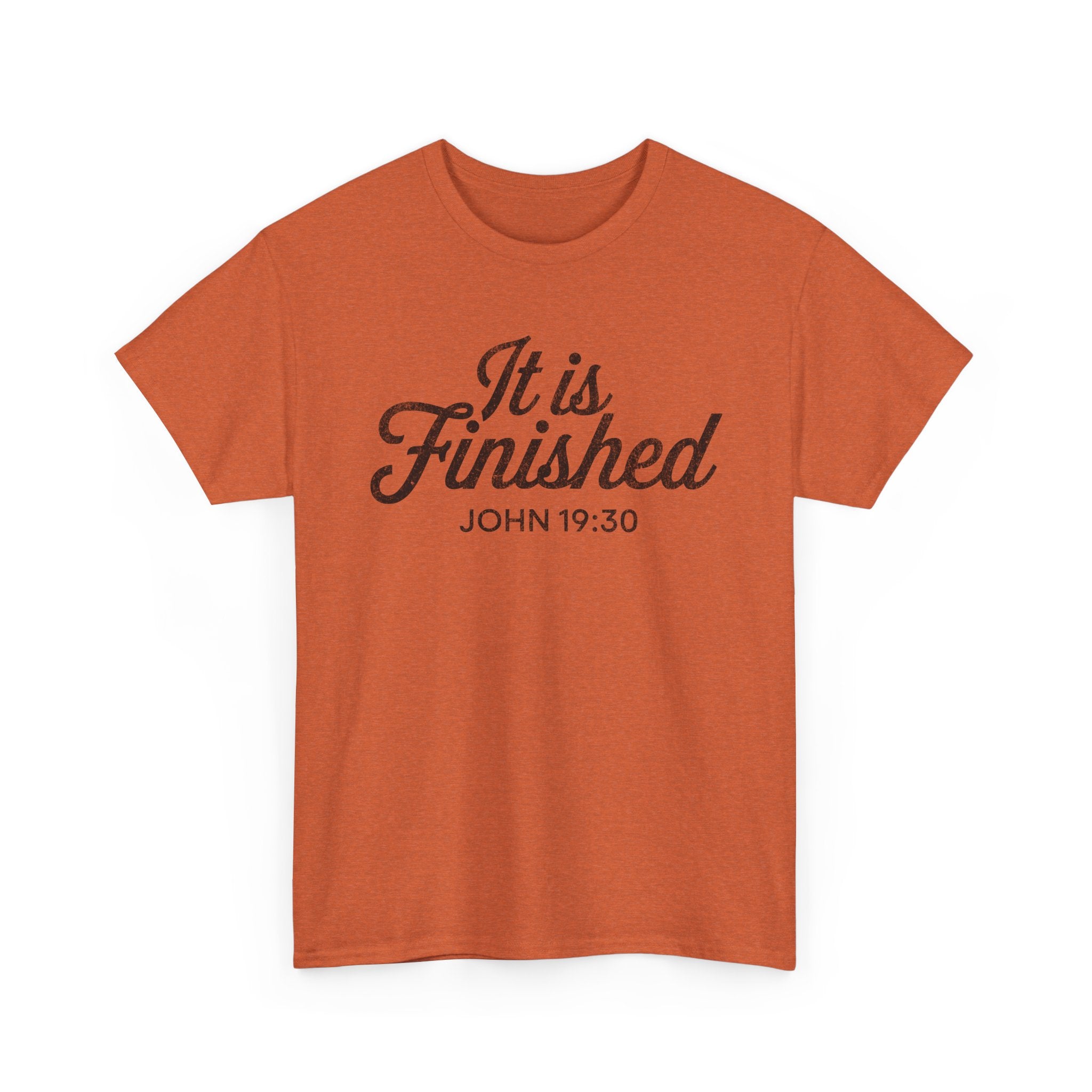 it is finished shirt