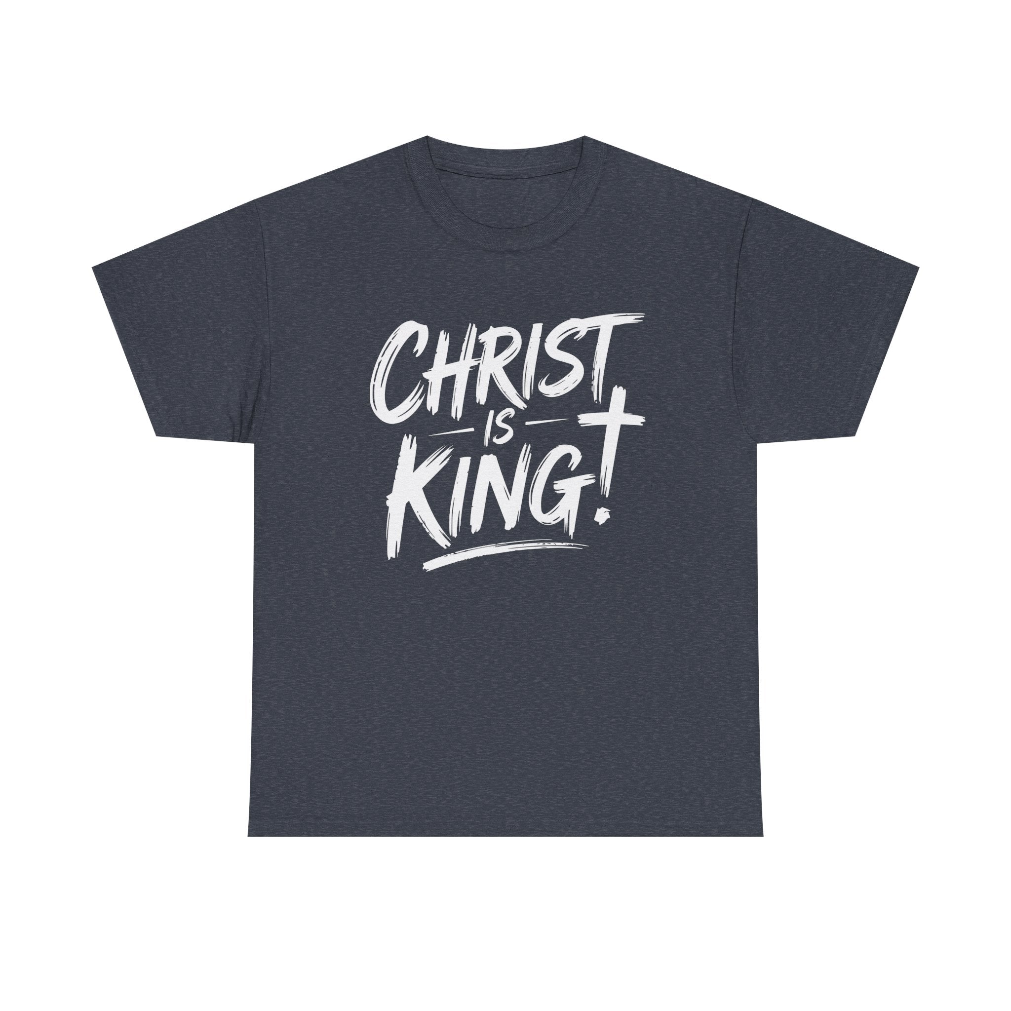 Christ is king t shirt