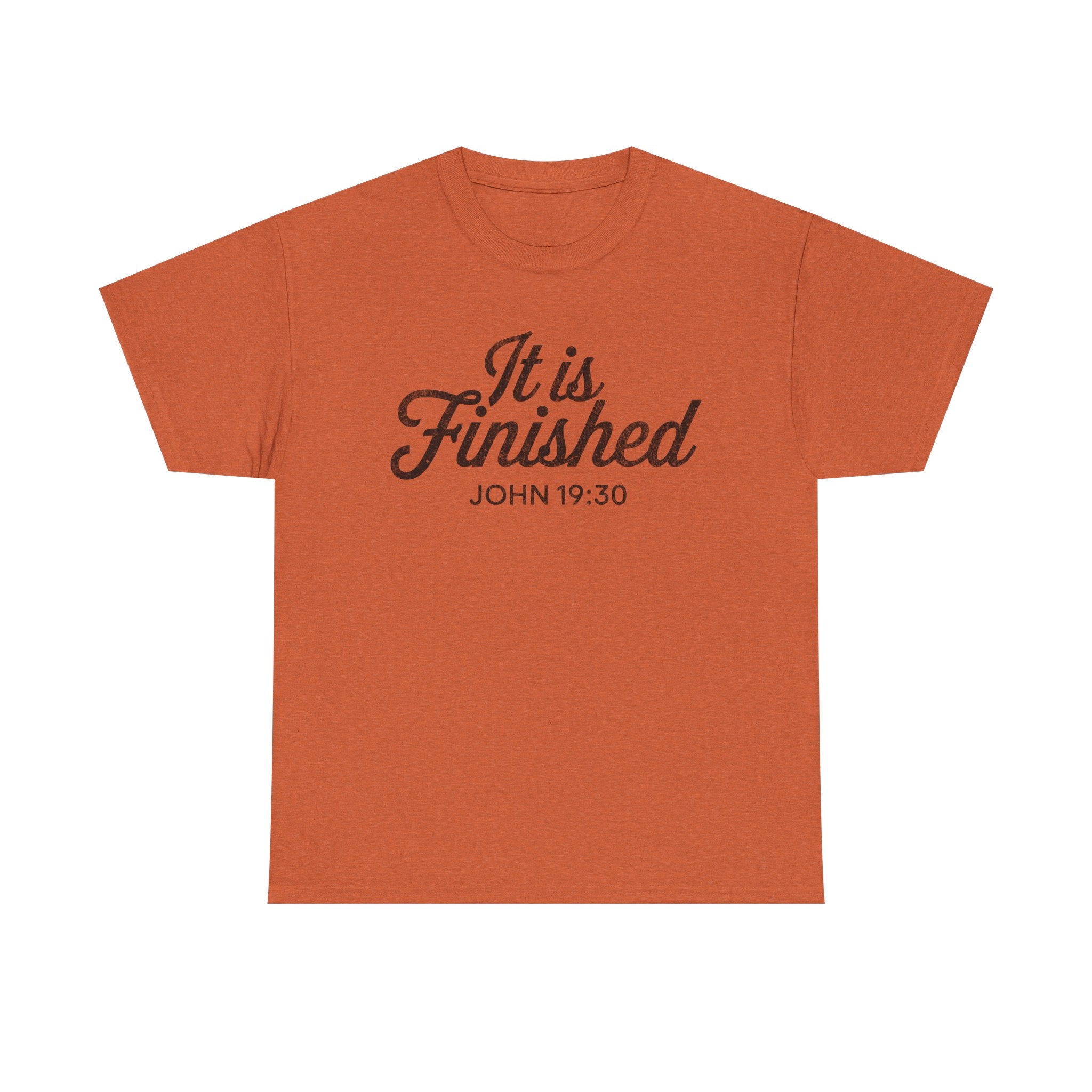 it is finished shirt
