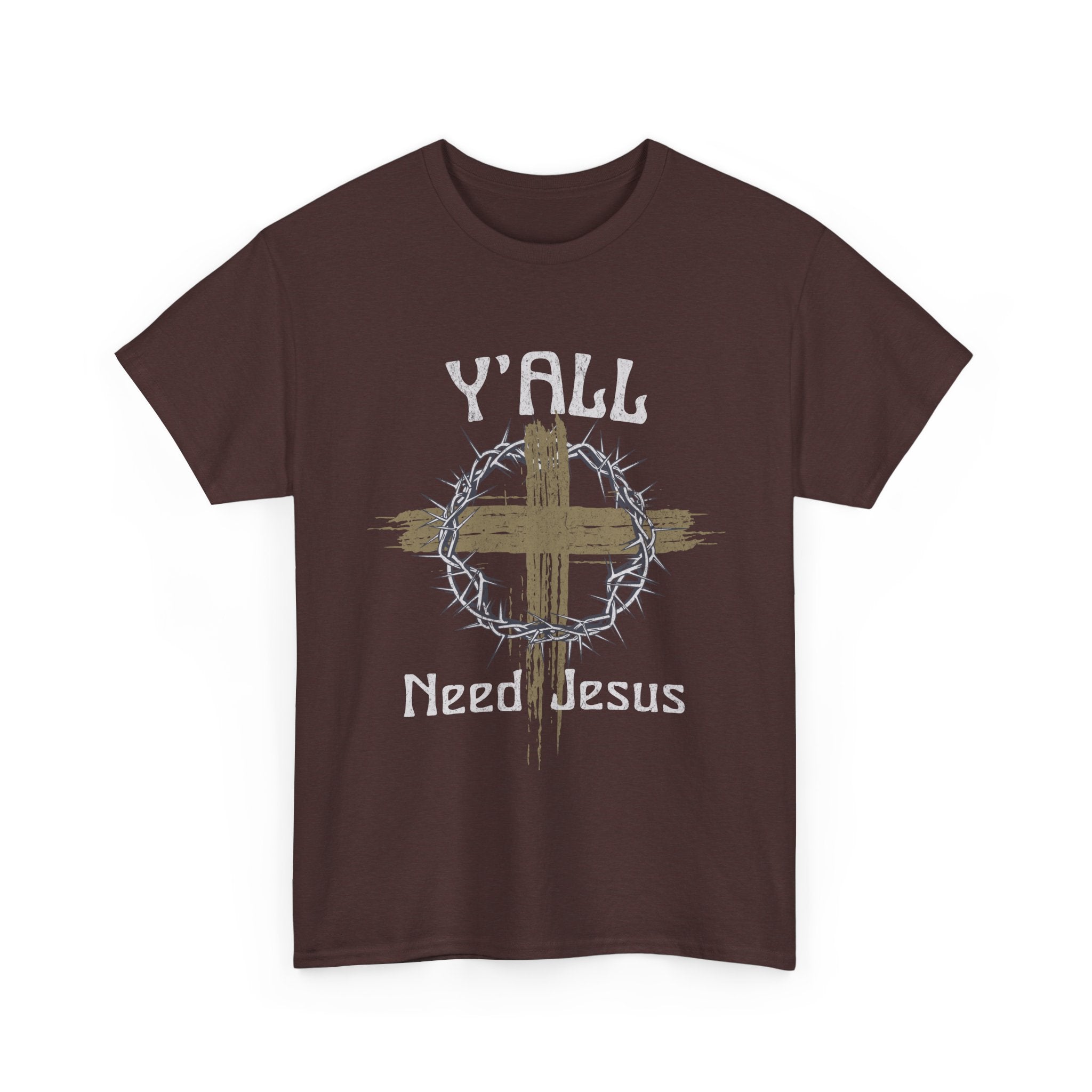 Y'all Need Jesus T-Shirt