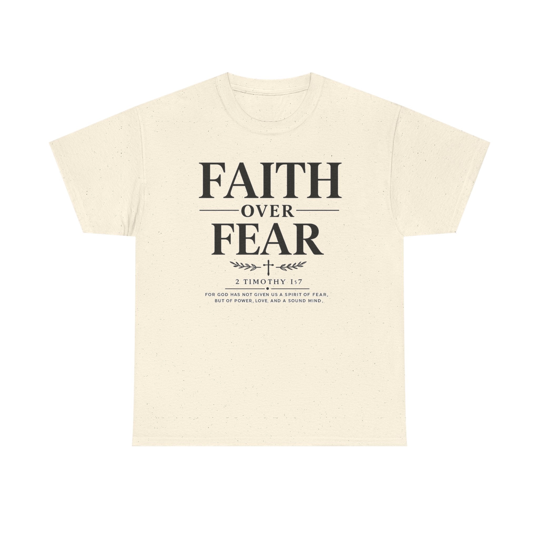 Faith Over Fear T-Shirt