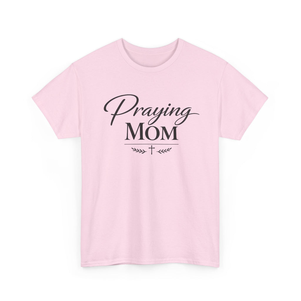 Praying Mom T-Shirt