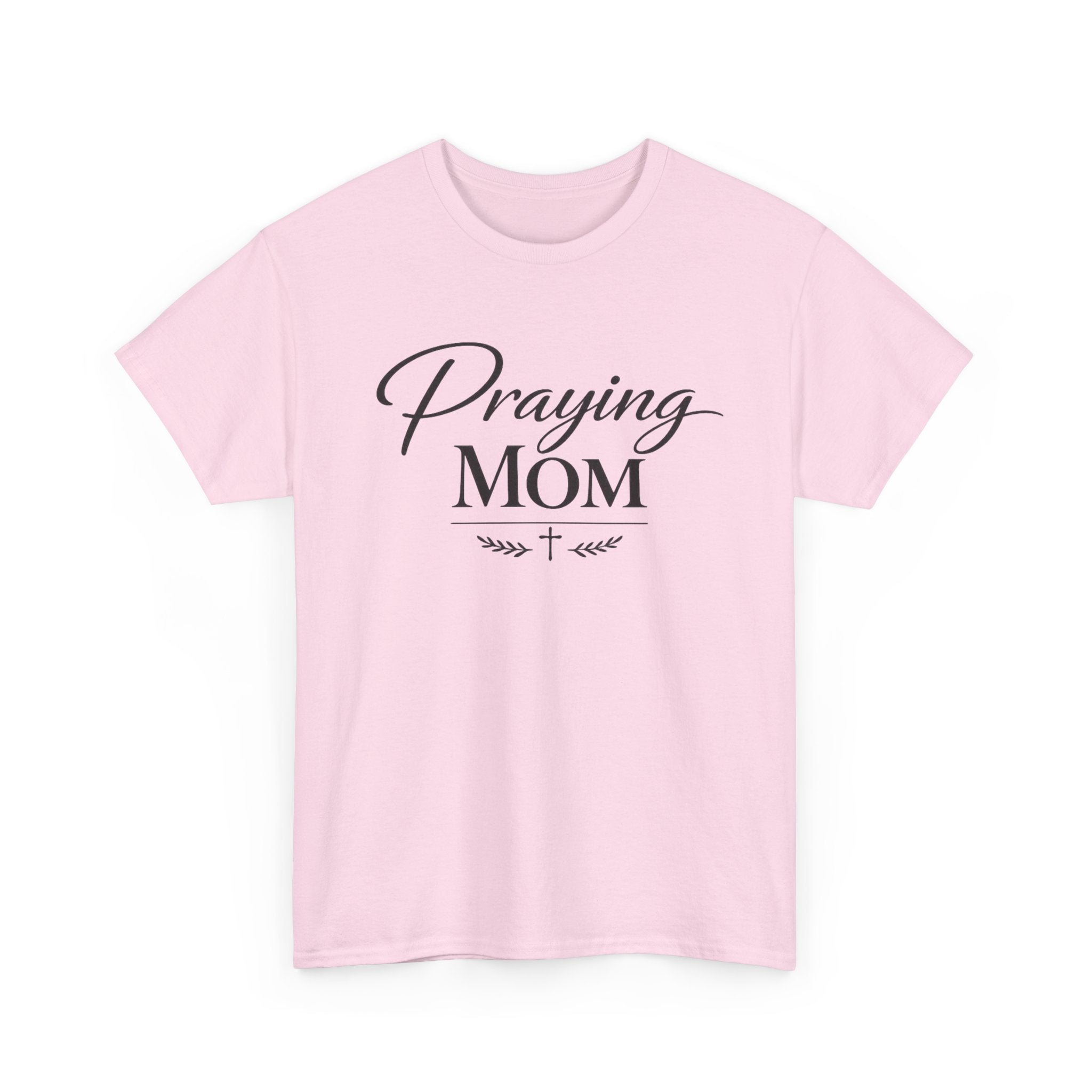 Praying Mom T-Shirt