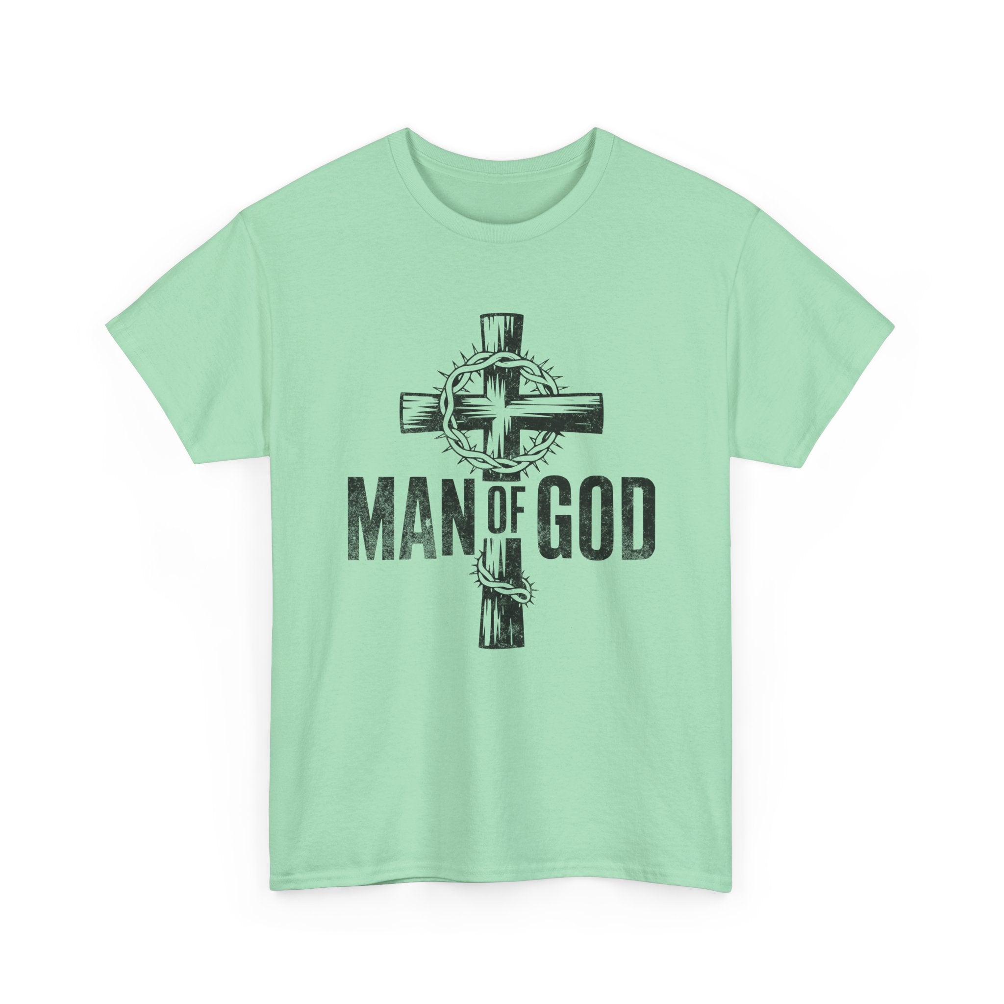 Man Of God T-Shirt