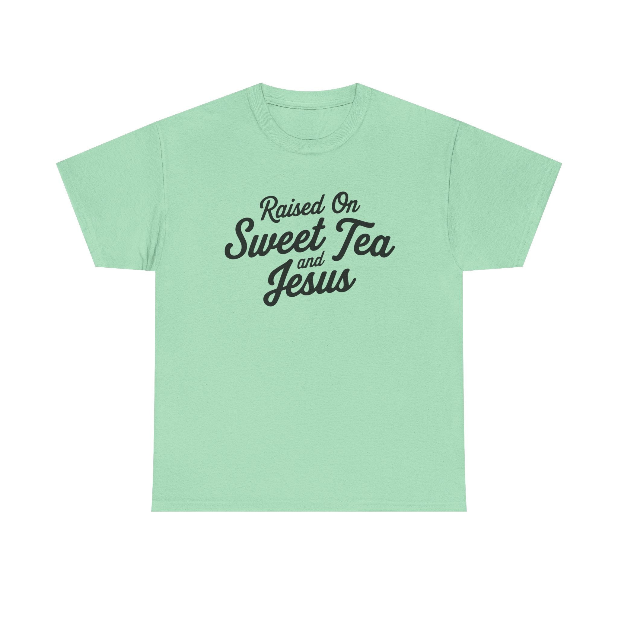 sweet tea and Jesus shirt