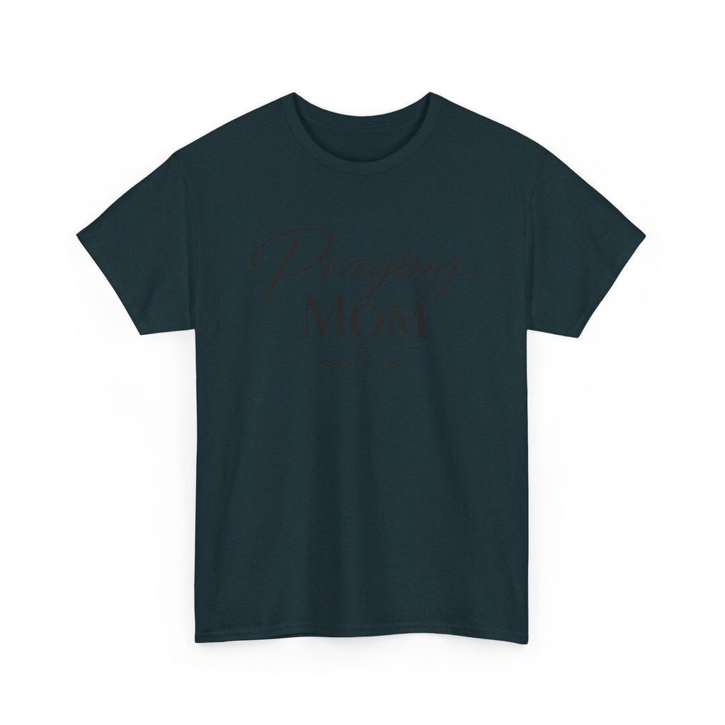 Praying Mom T-Shirt