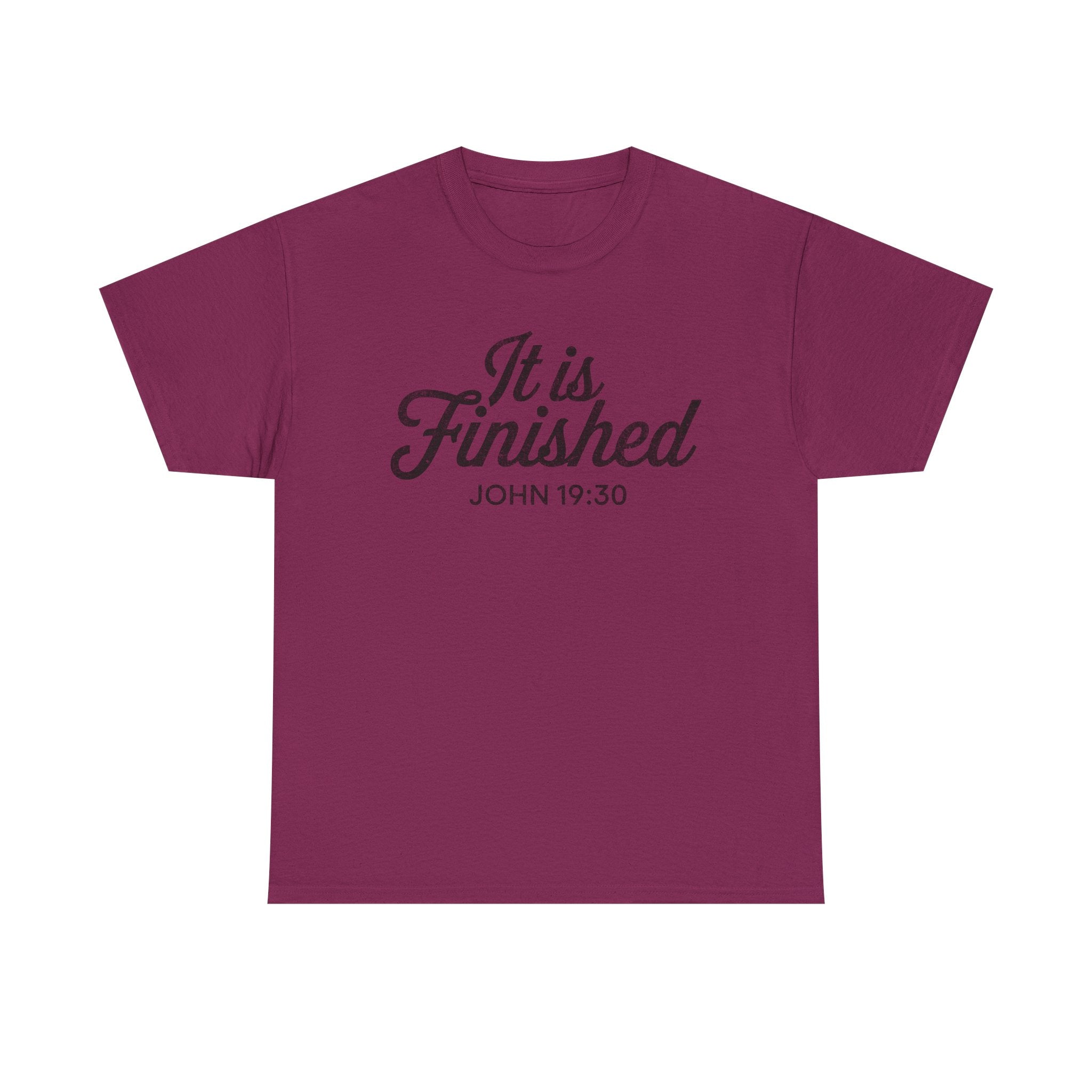 it is finished shirt