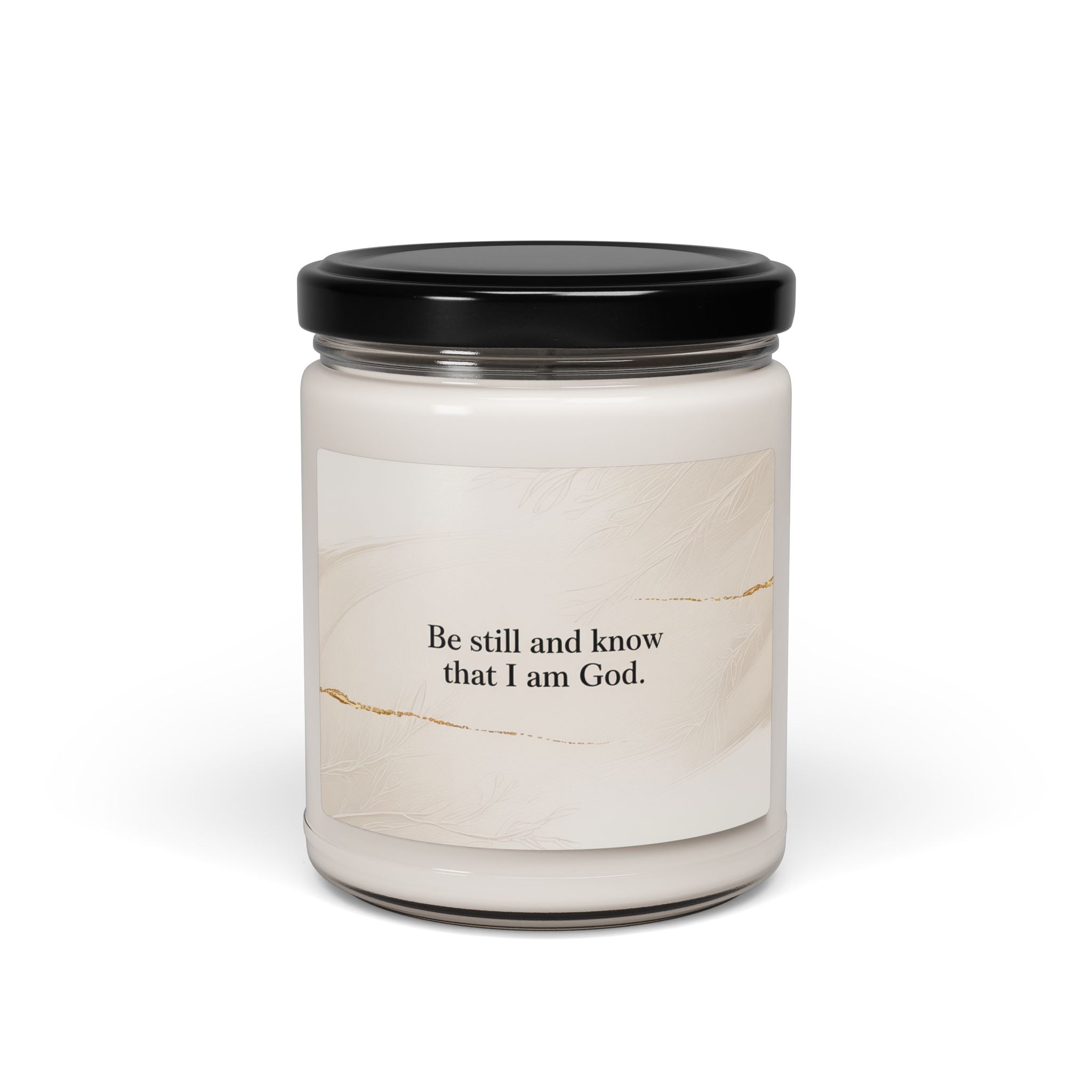 Be Still & Know That I Am God Candle