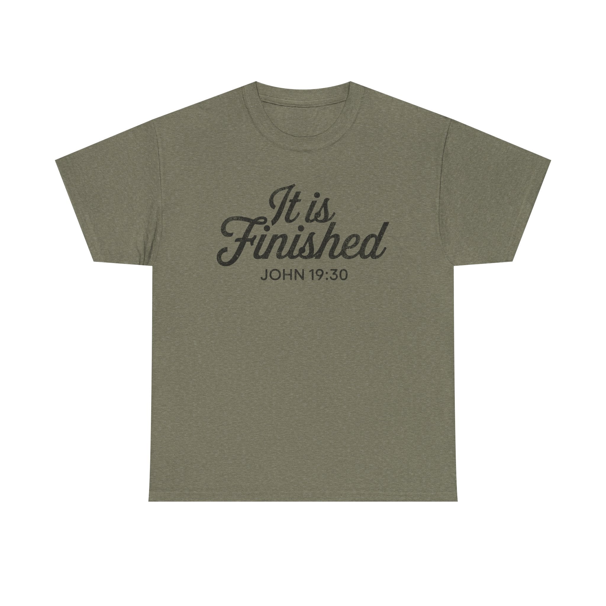 it is finished shirt