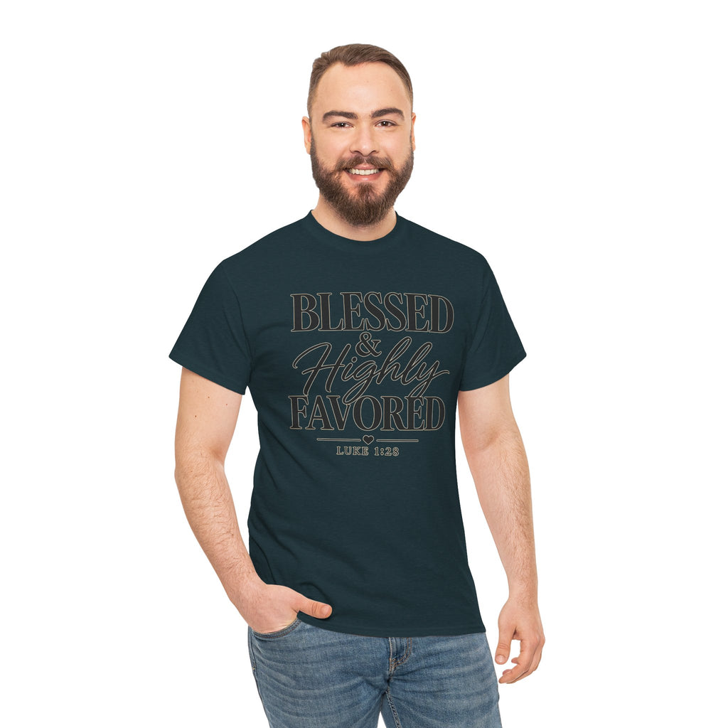 Blessed & Highly Favored T-Shirt