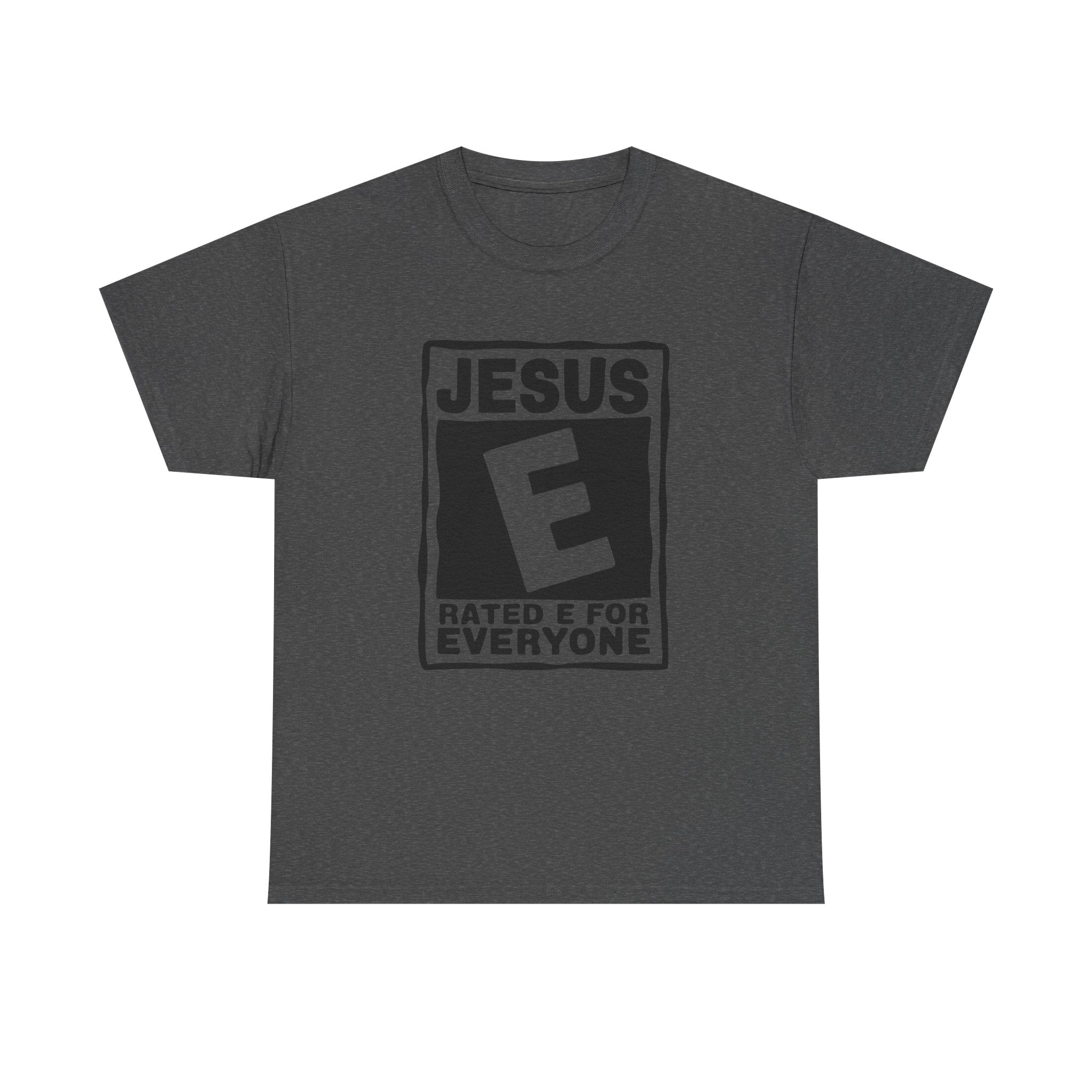 Jesus rated E for everyone t shirt