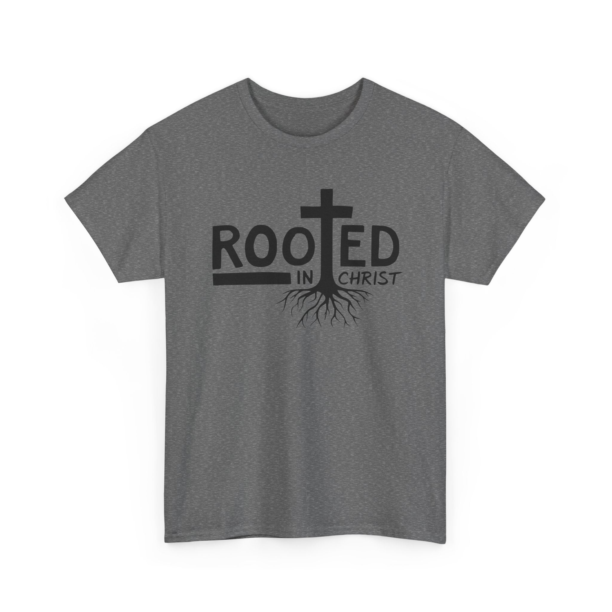 Rooted In Christ T Shirt