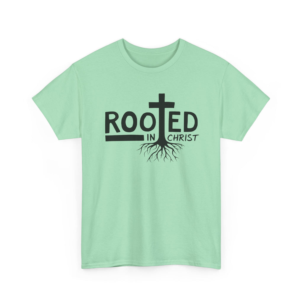 Rooted In Christ T Shirt