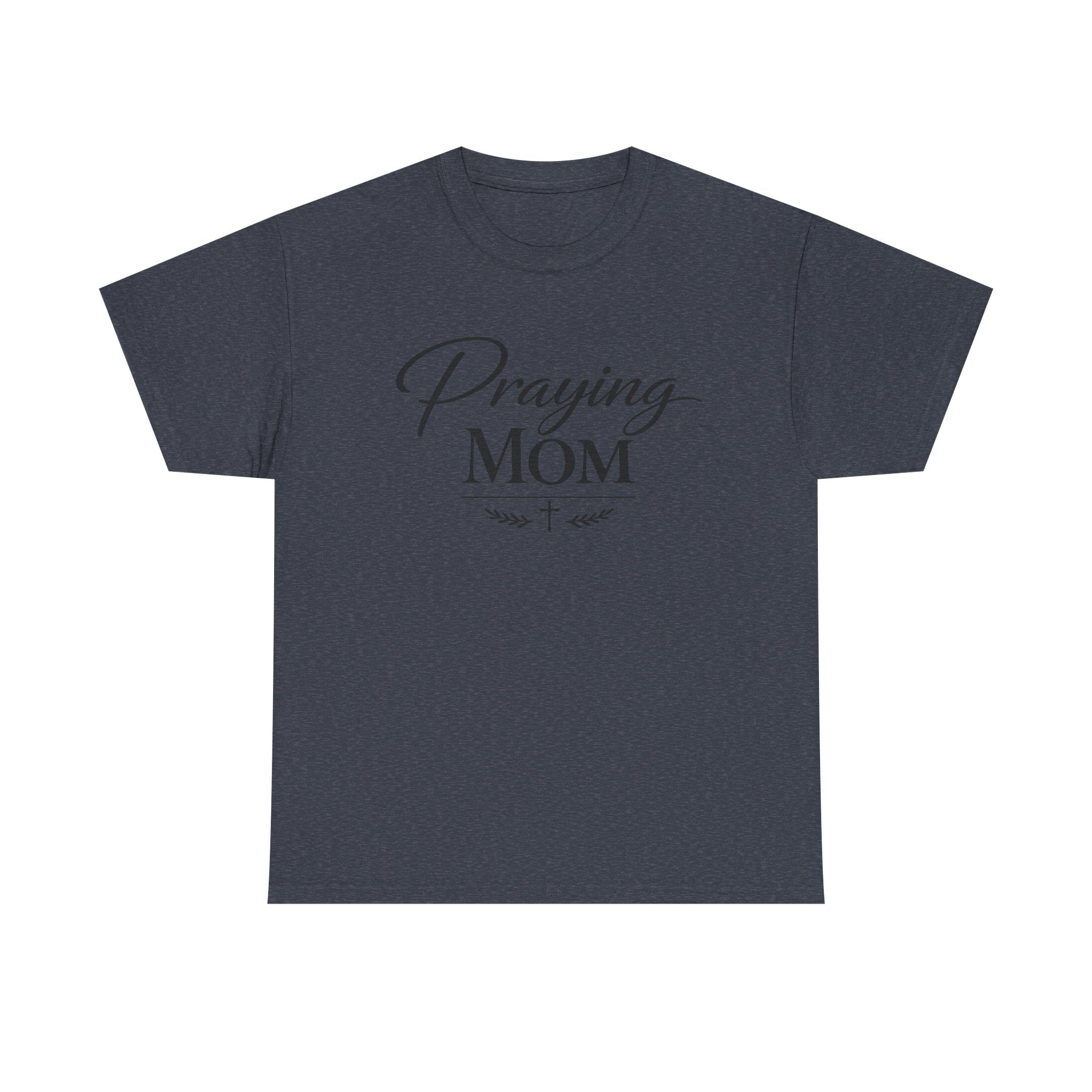 Praying Mom T-Shirt