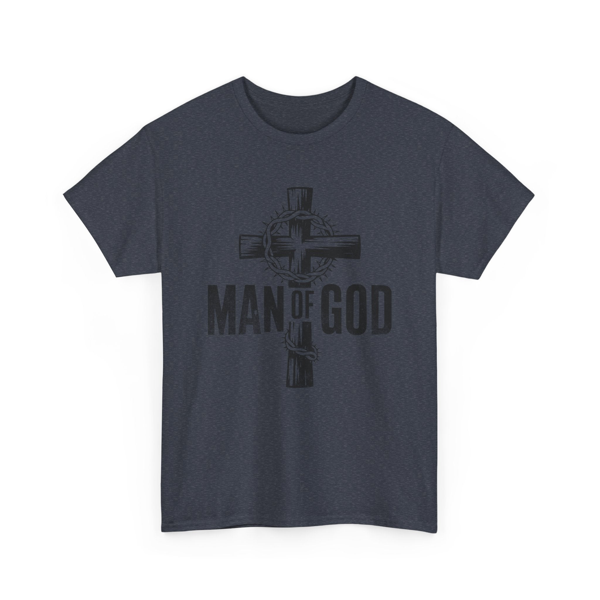 Man Of God T-Shirt