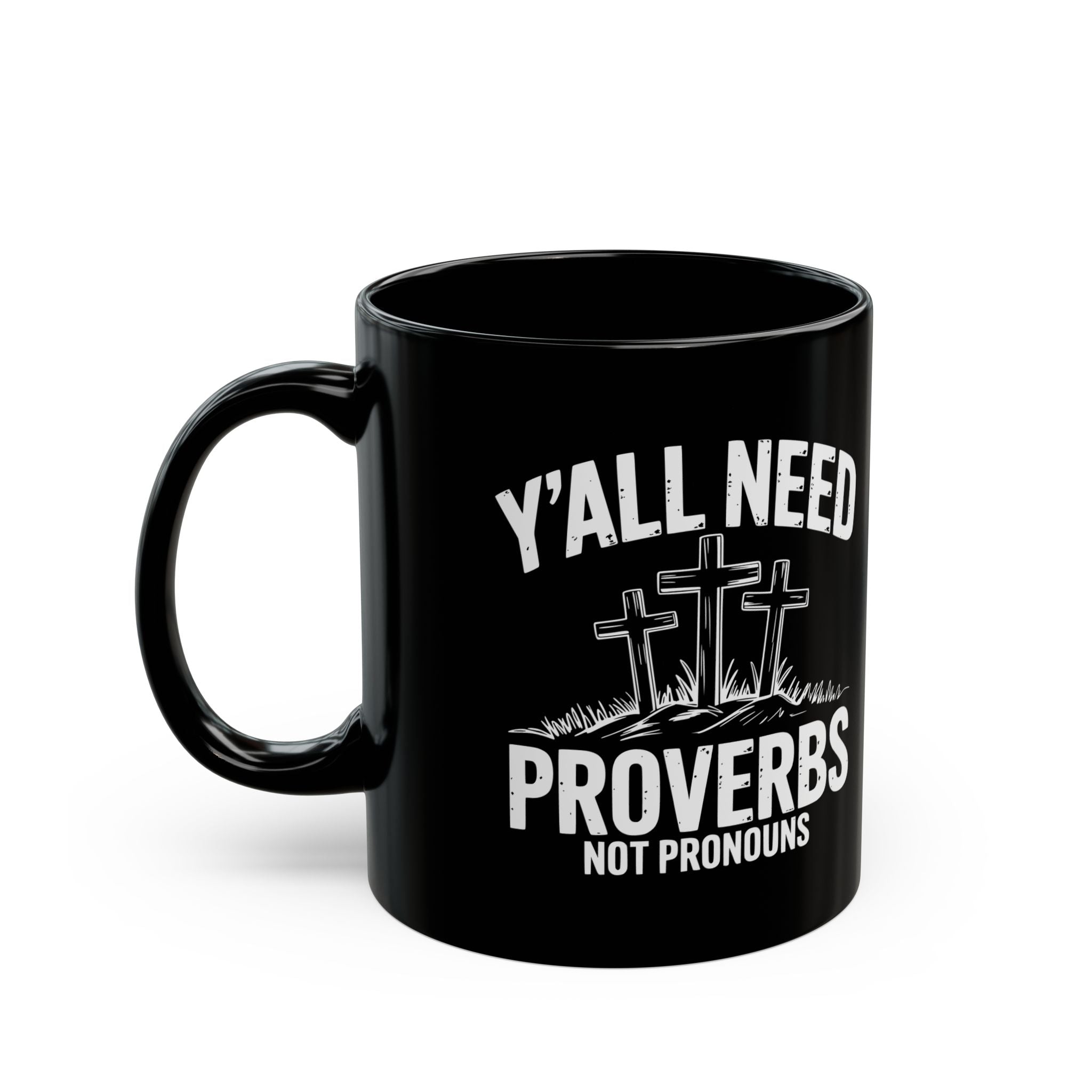 yall need proverbs mug
