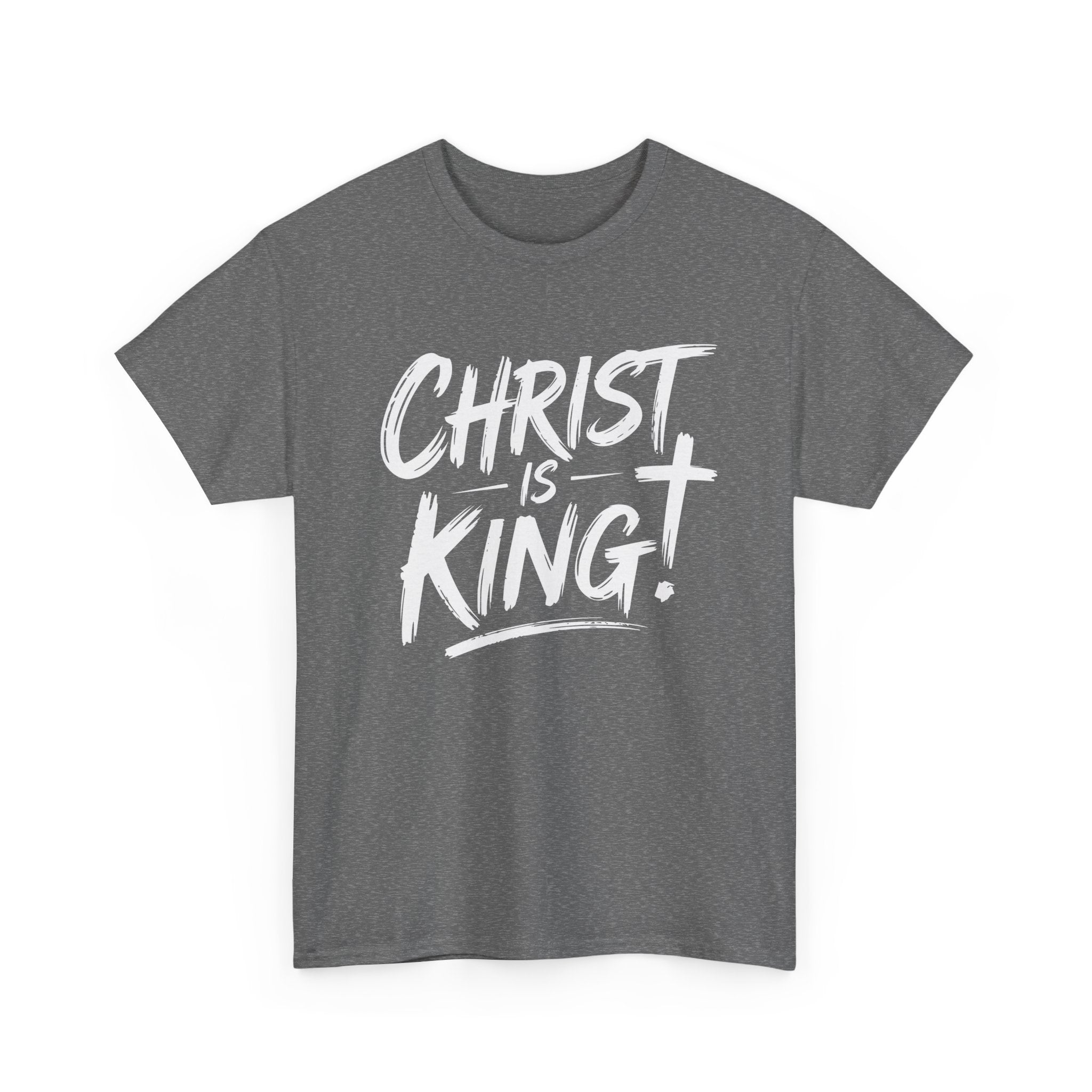 Christ Is King T-Shirt