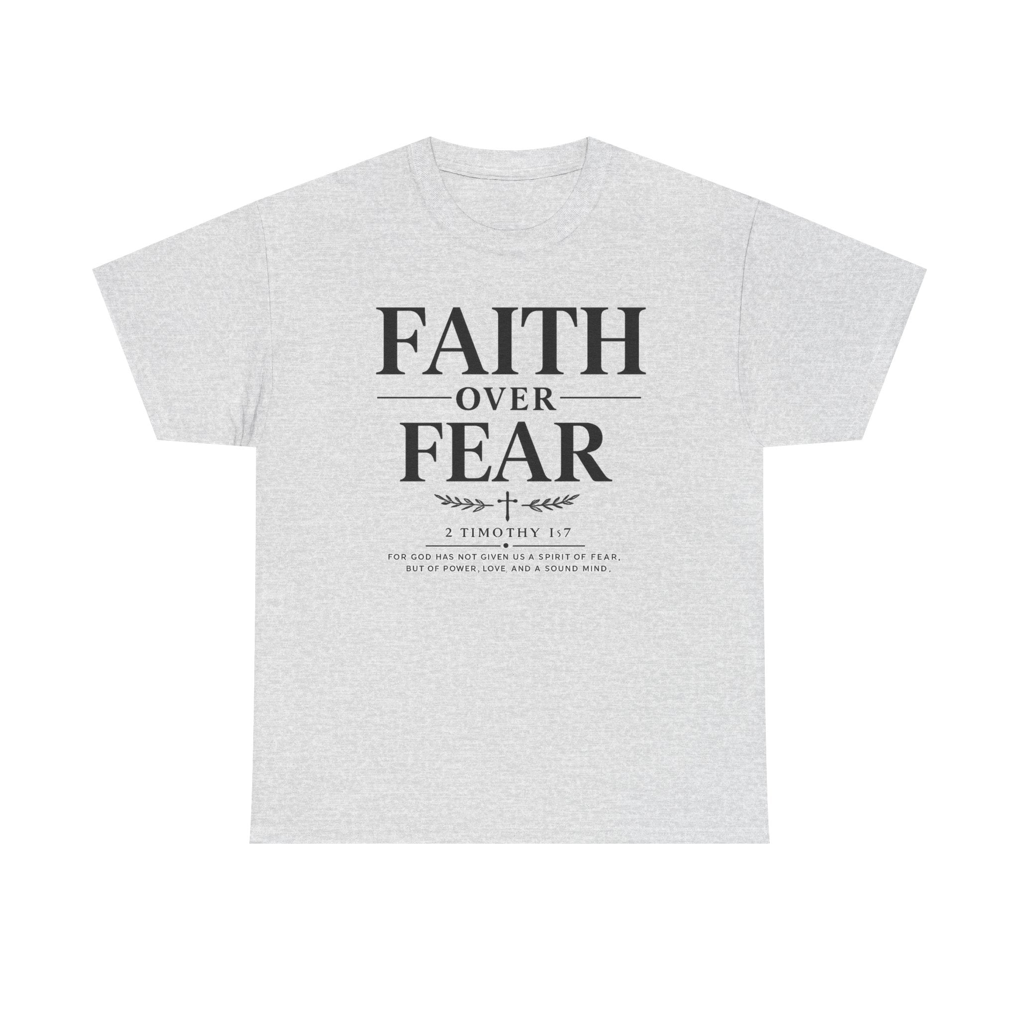Gray t-shirt with 'Faith Over Fear' text on a white background
