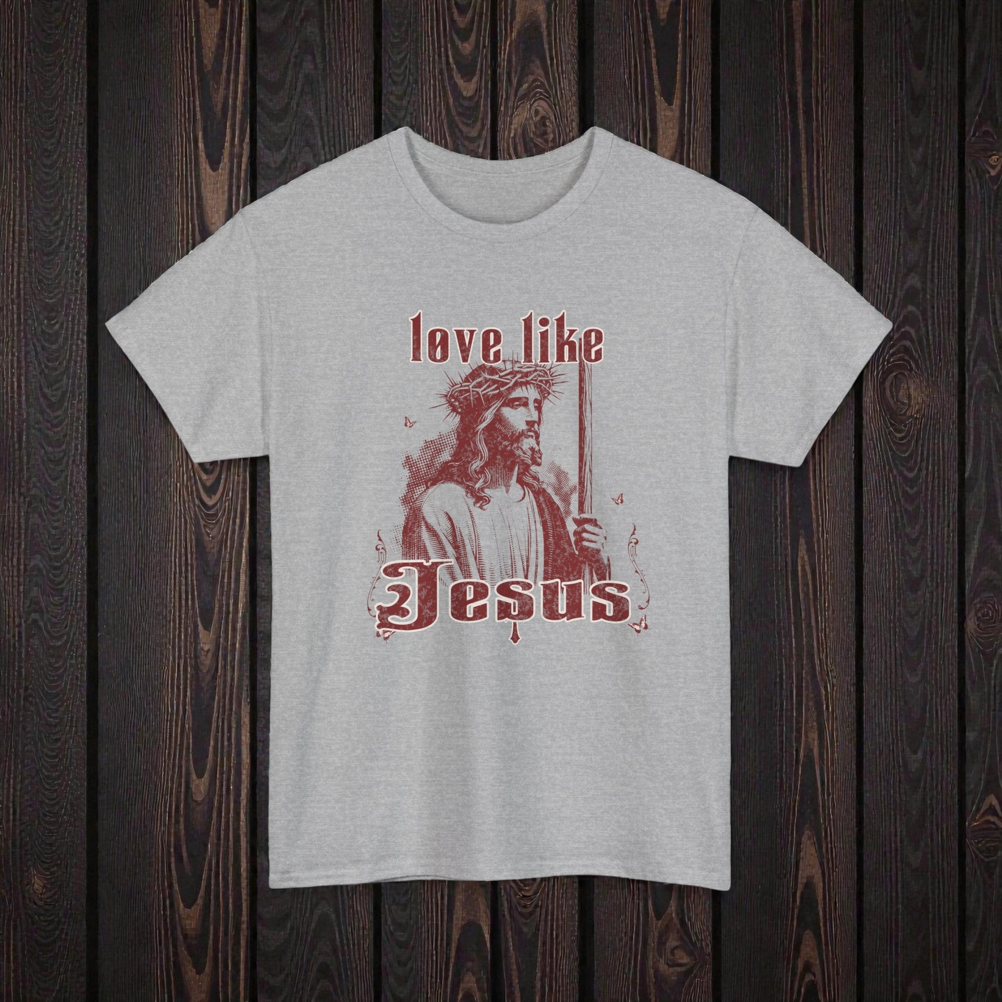 Love Like Jesus Shirt Christian Faith Inspired Tee